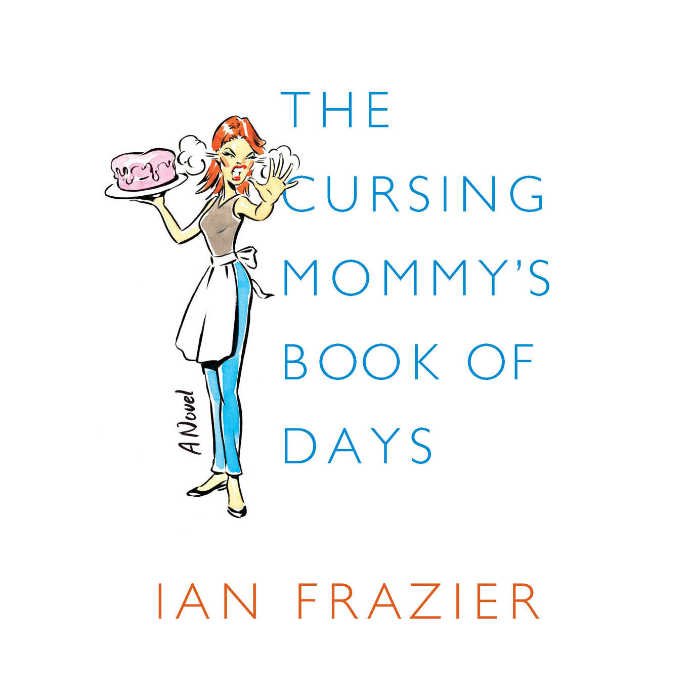 The Cursing Mommy's Book of Days