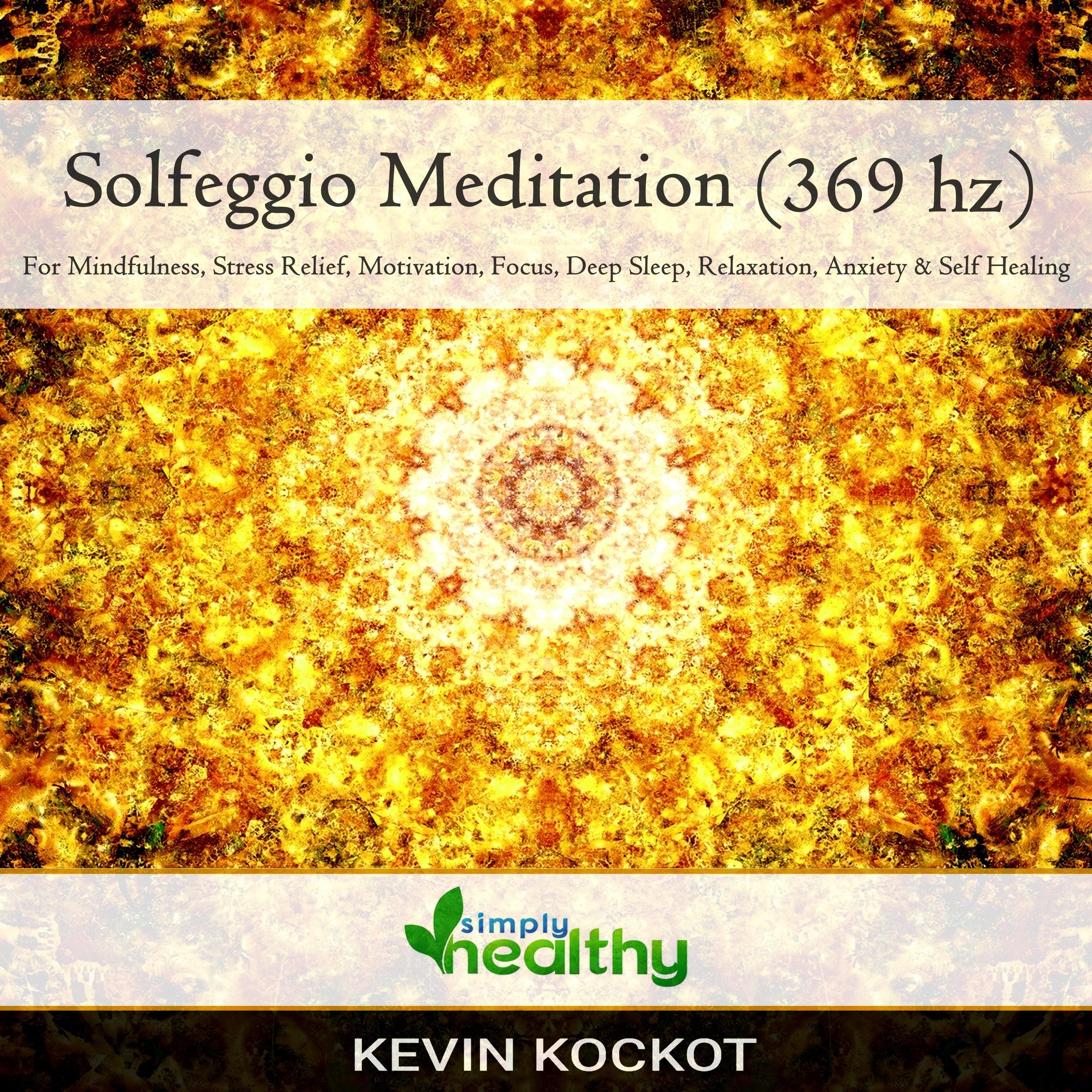 Solfeggio Meditation (396 hz)