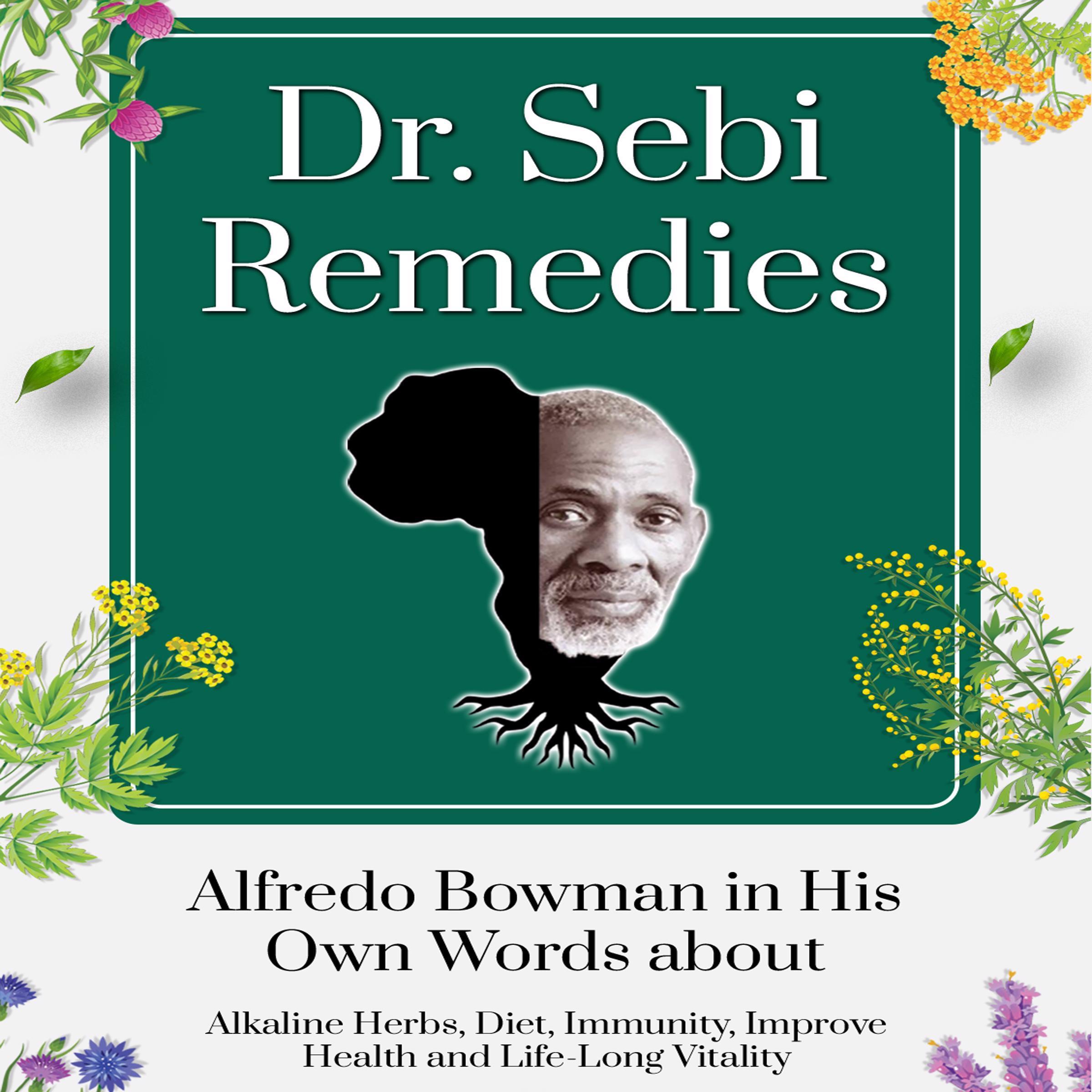 Dr. Sebi Remedies