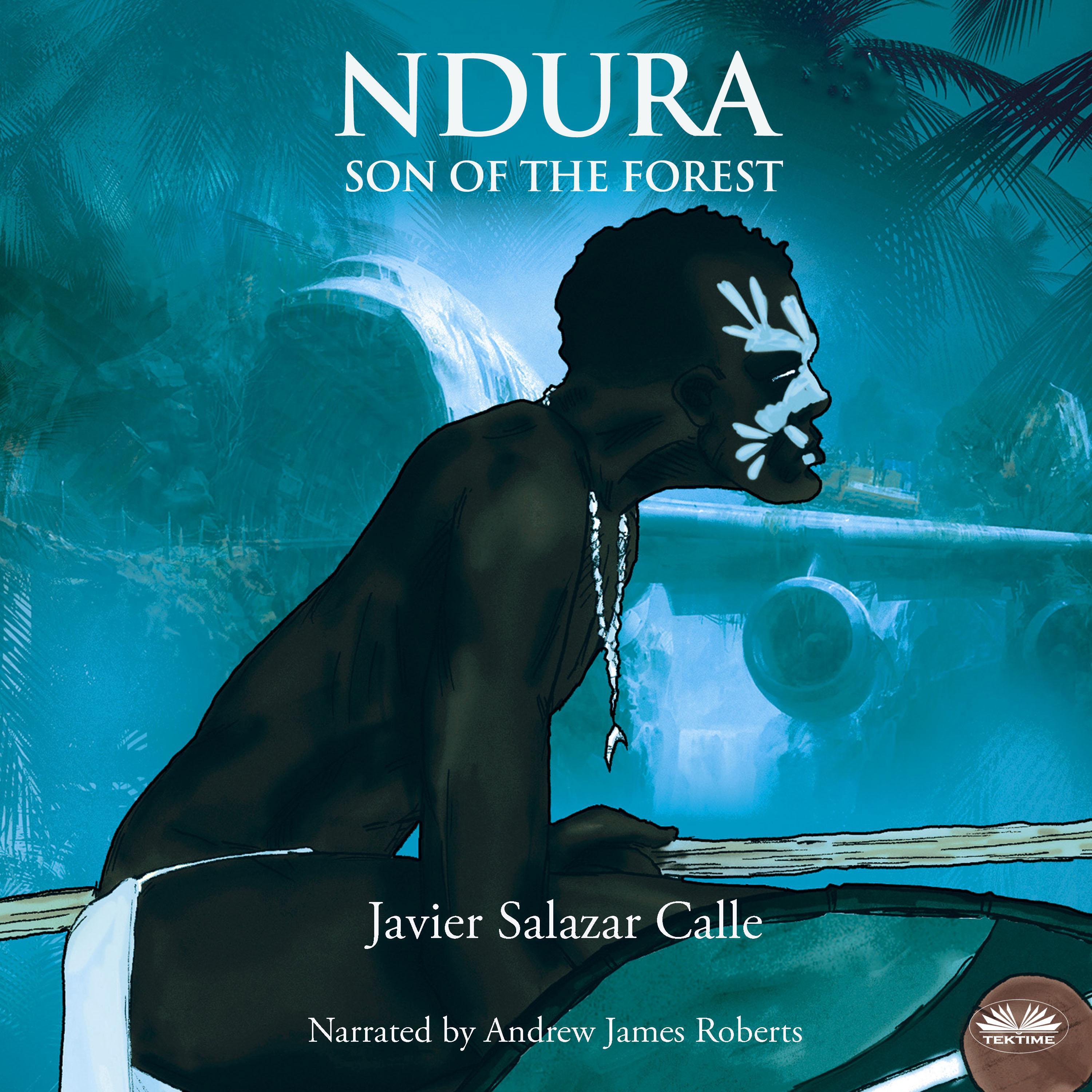 Ndura. Son Of The Forest
