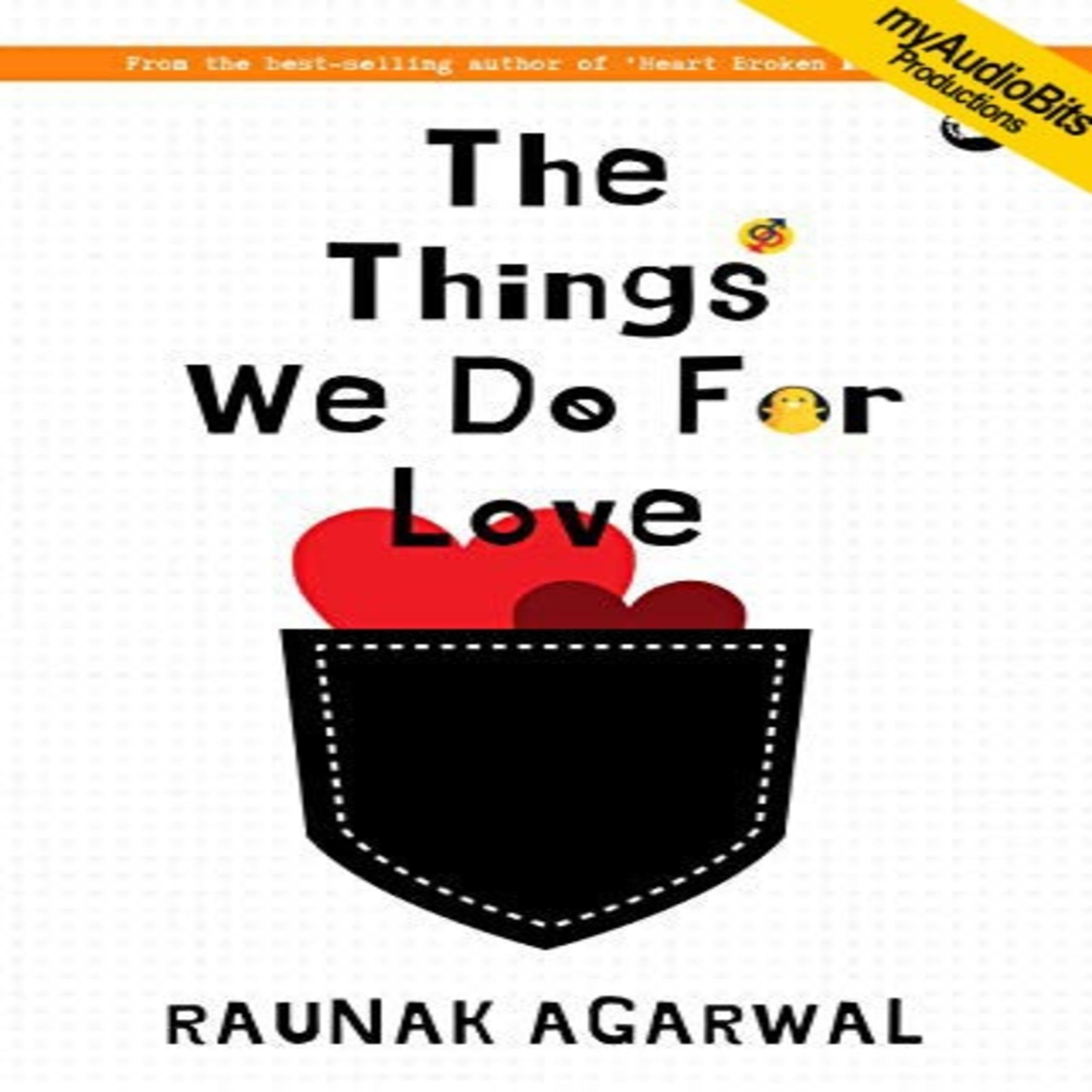 The Things We Do For Love