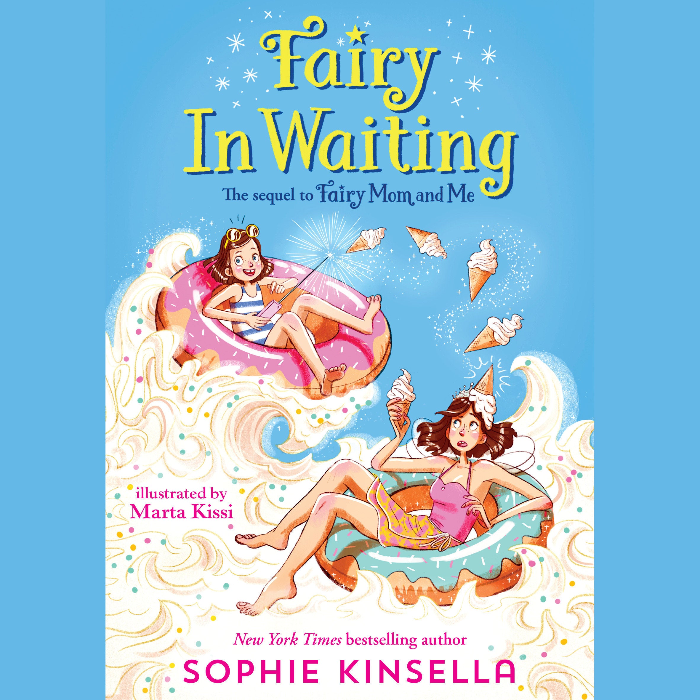 Fairy Mom and Me #2: Fairy In Waiting