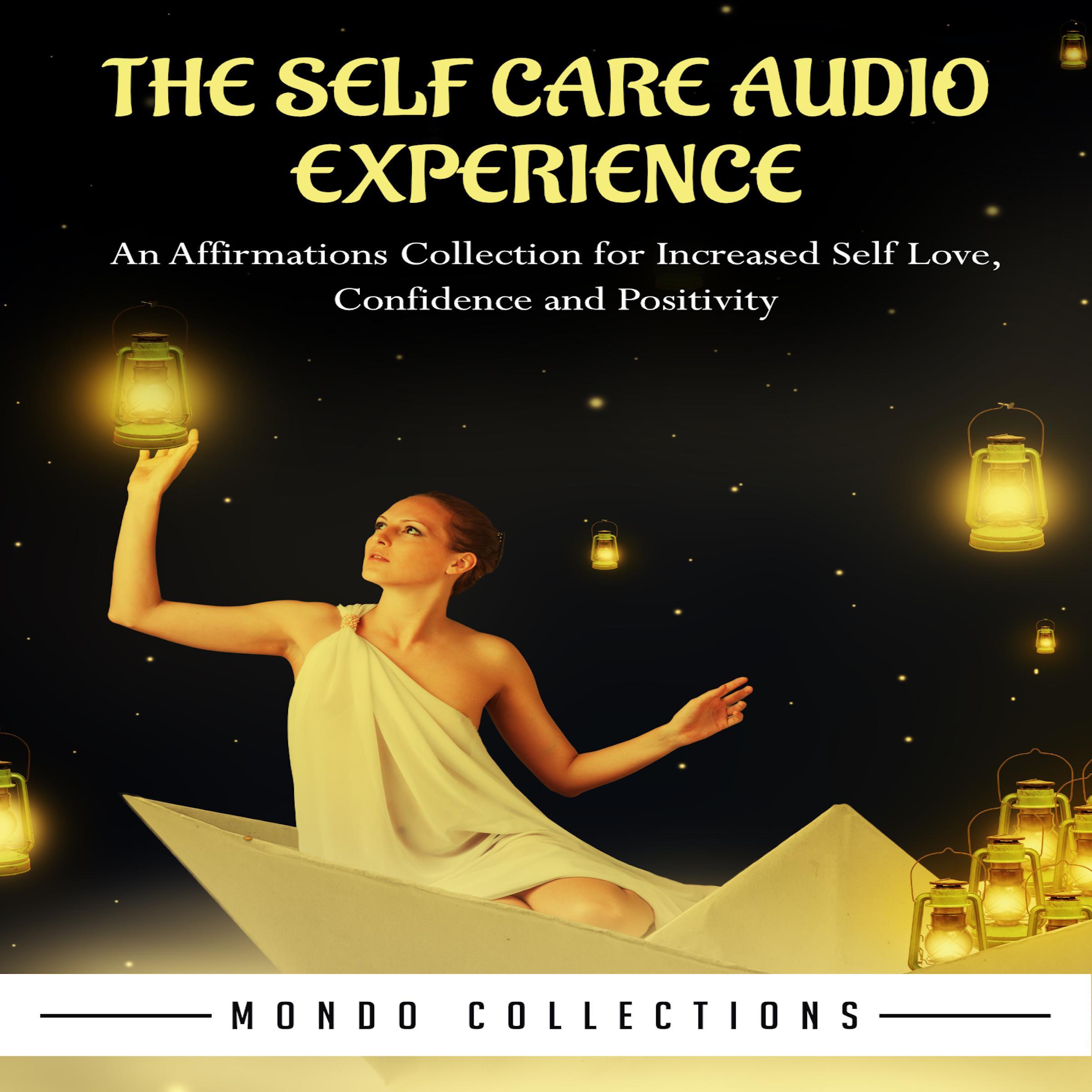 The Self Care Audio Experience
