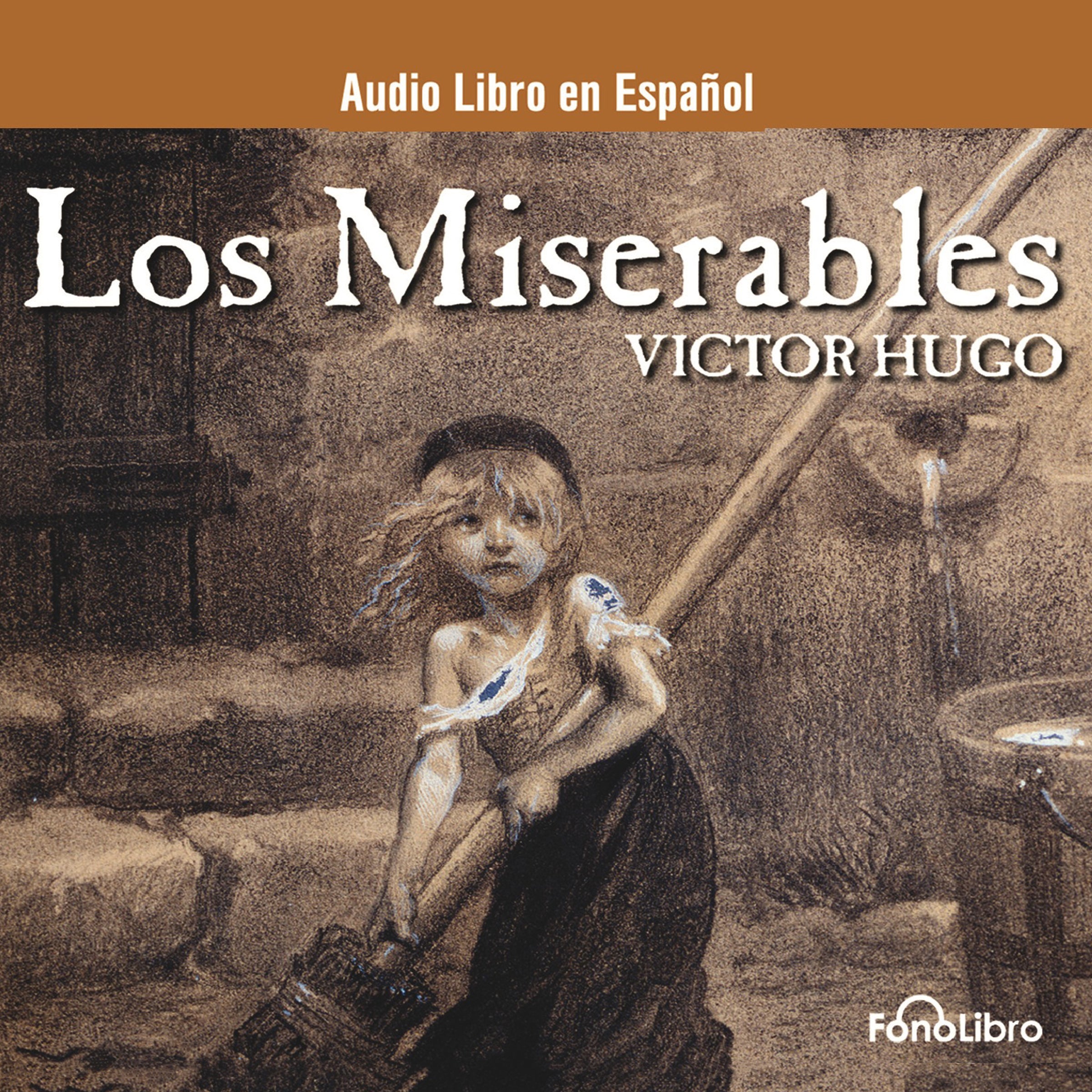 Los Miserables (Les Misérables)