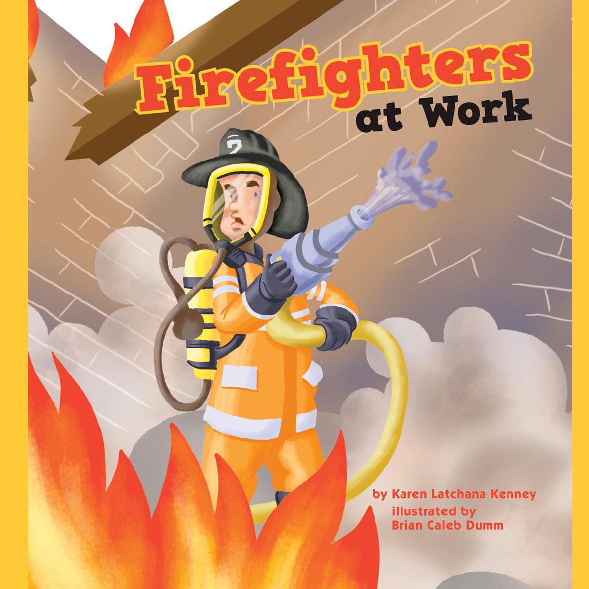 Firefighters at Work