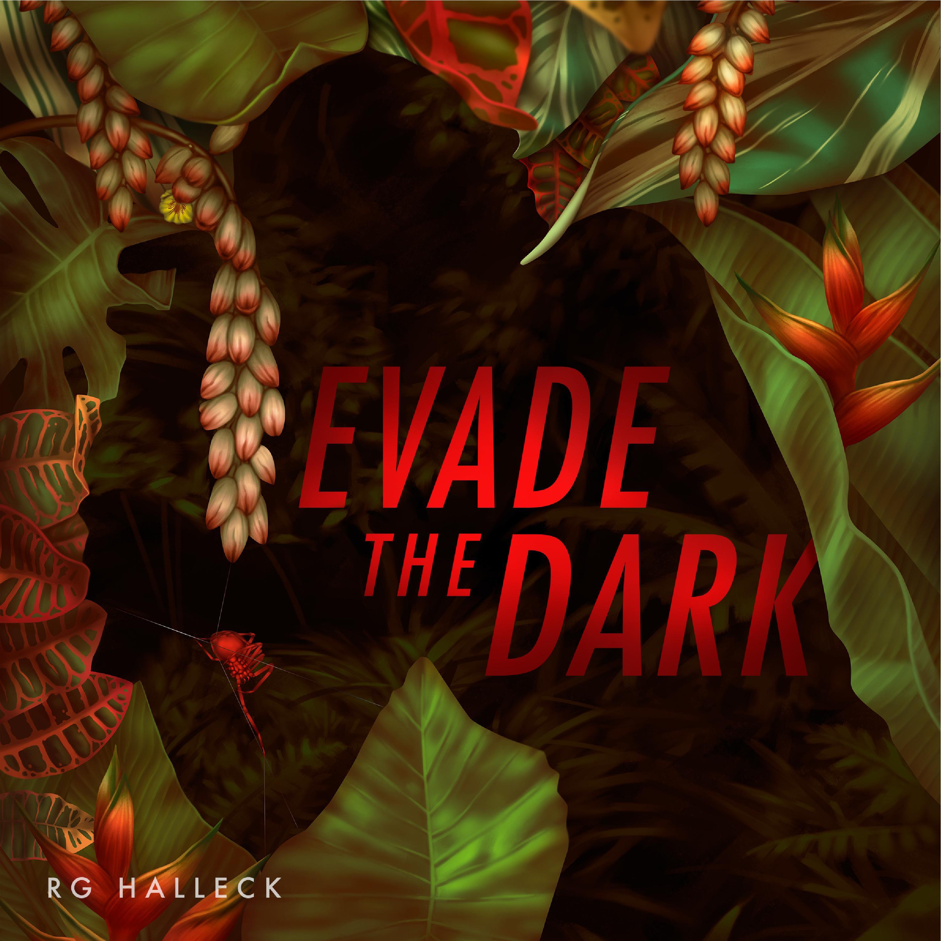 Evade the Dark