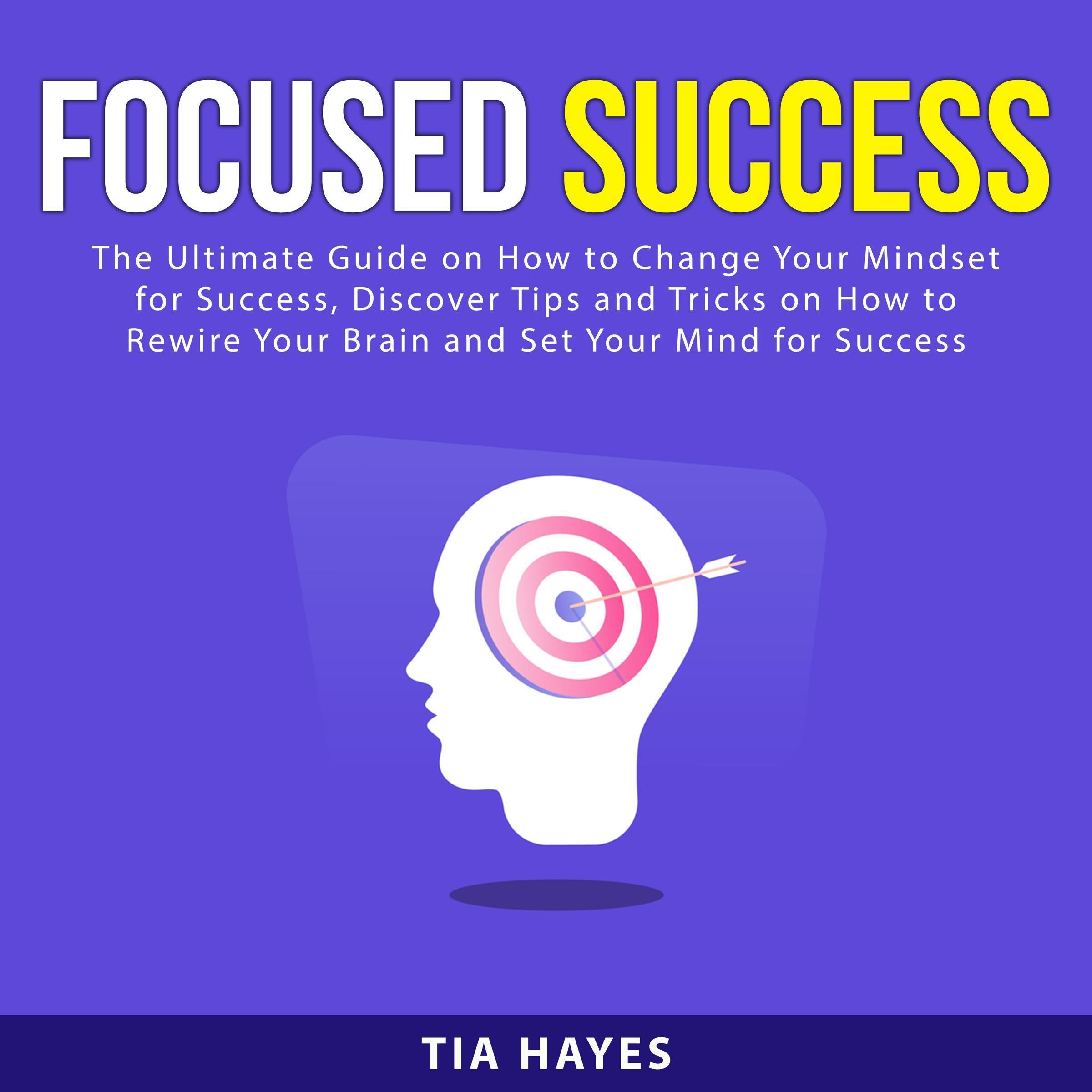 Focused Success: