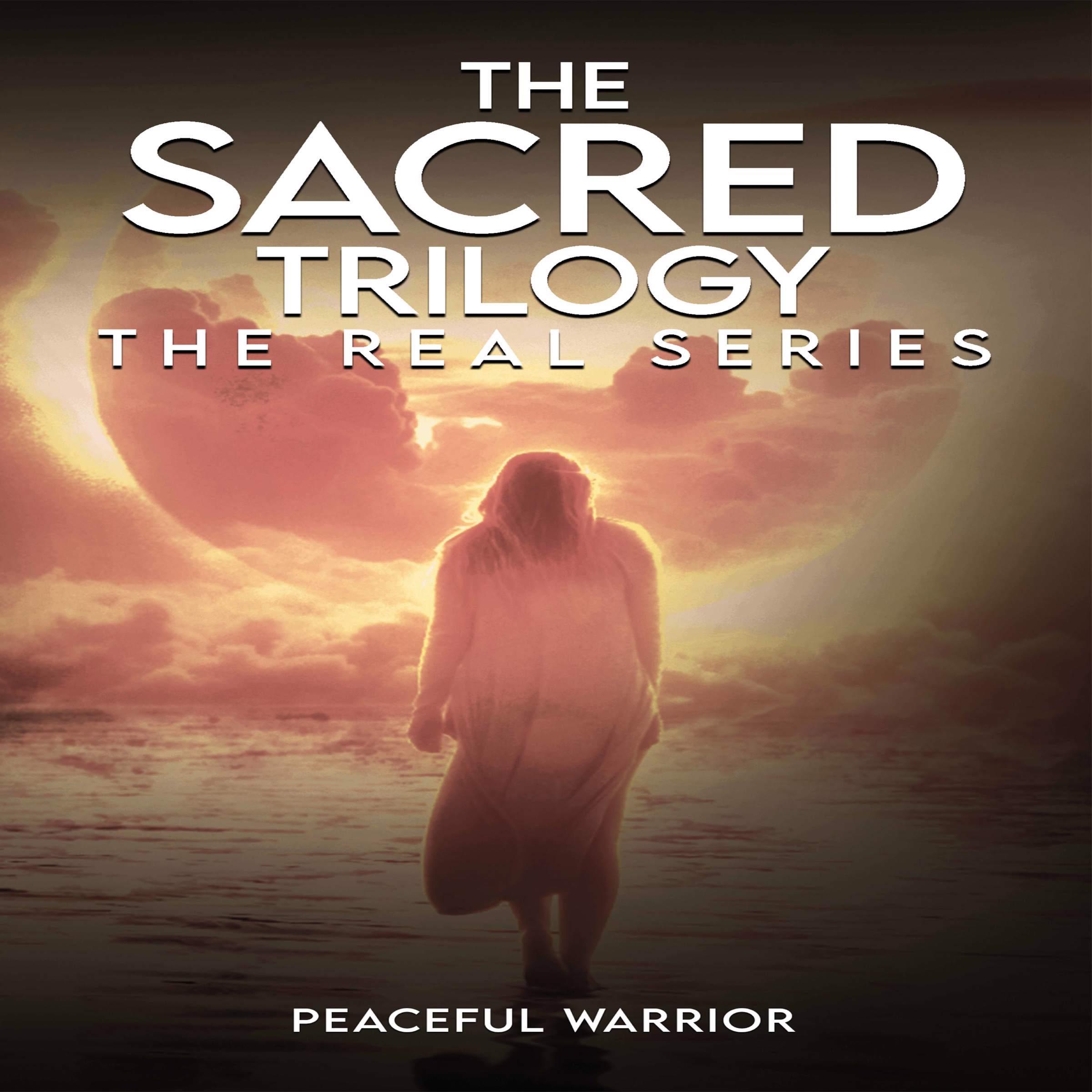 The Sacred Trilogy: