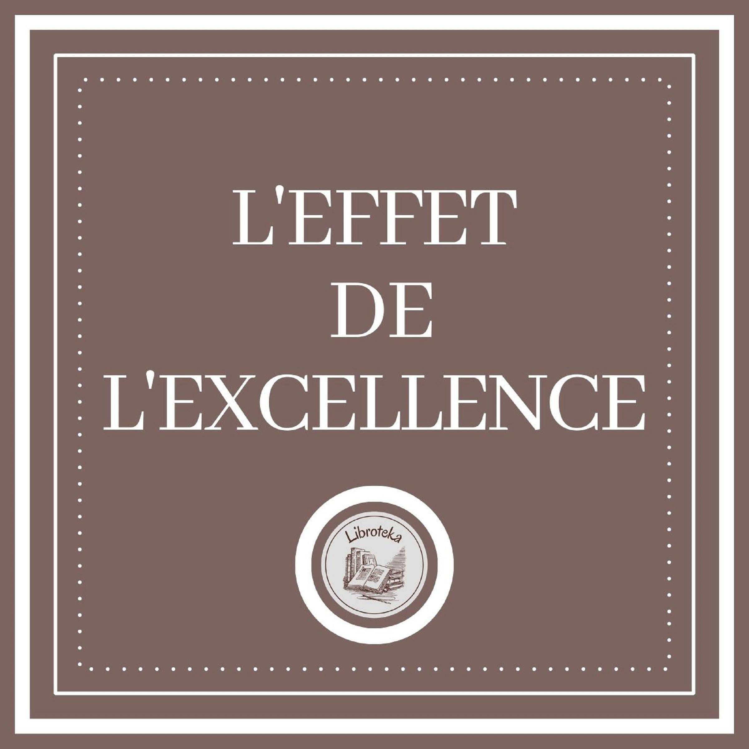 L'effet De L'excellence
