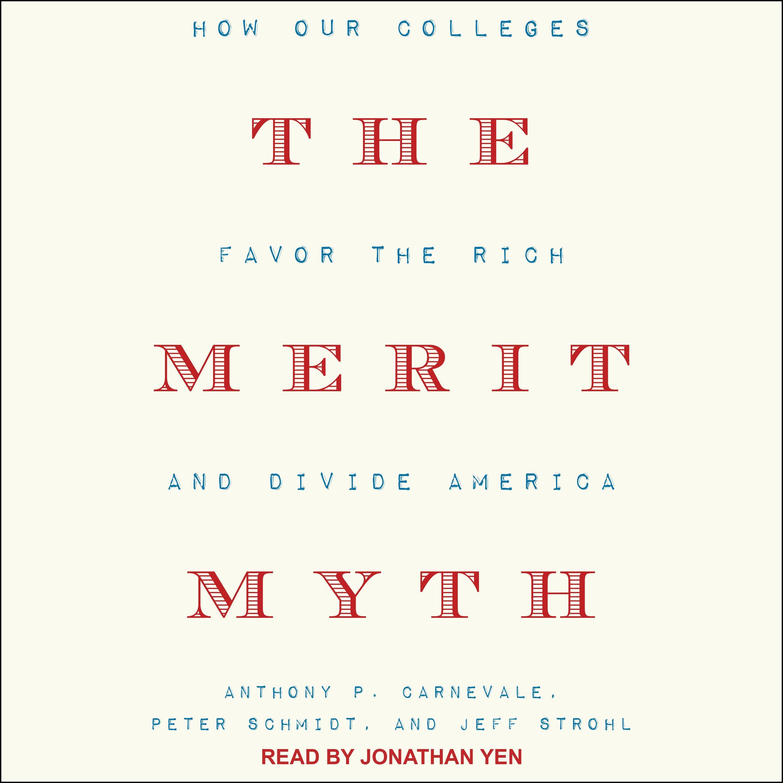 The Merit Myth