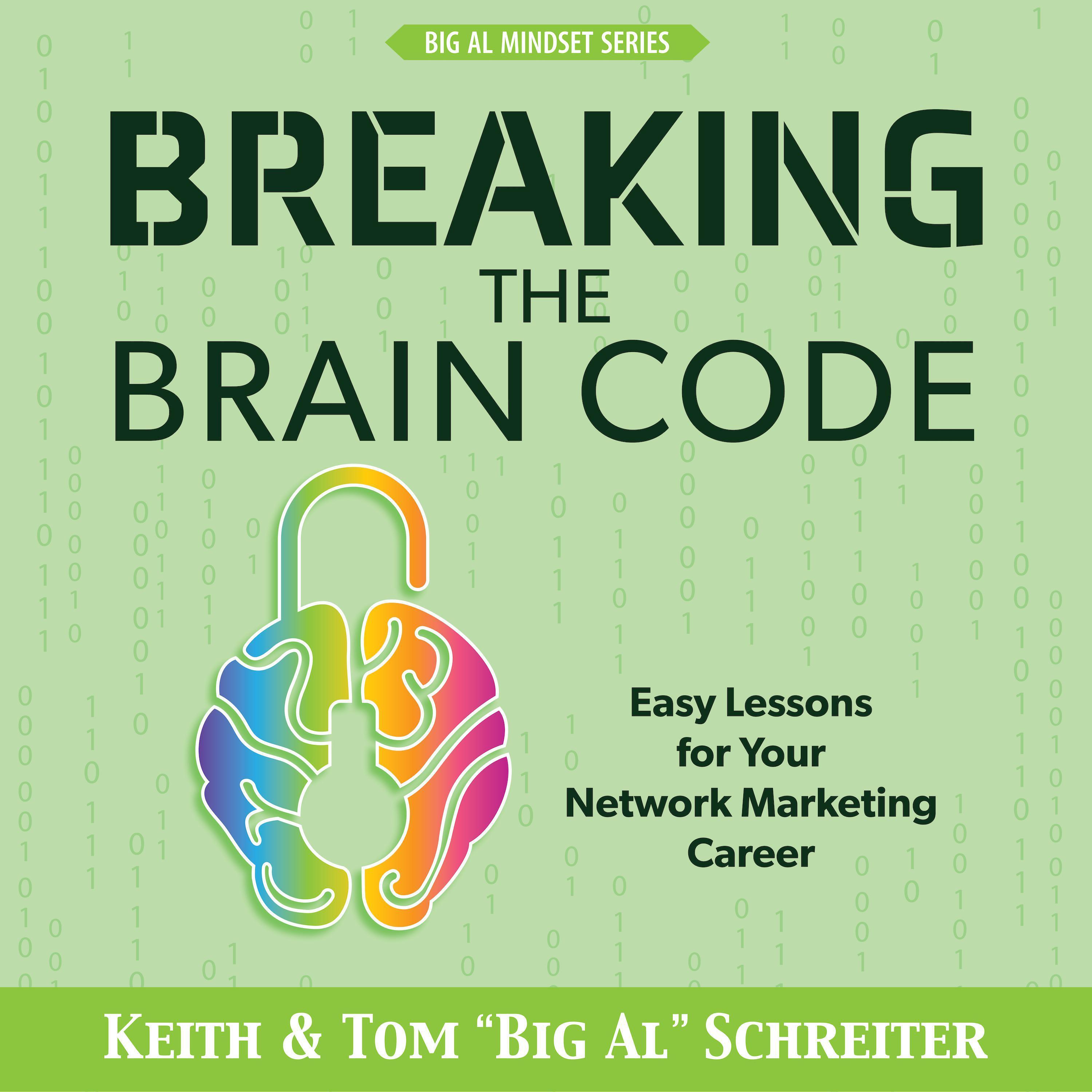 Breaking the Brain Code