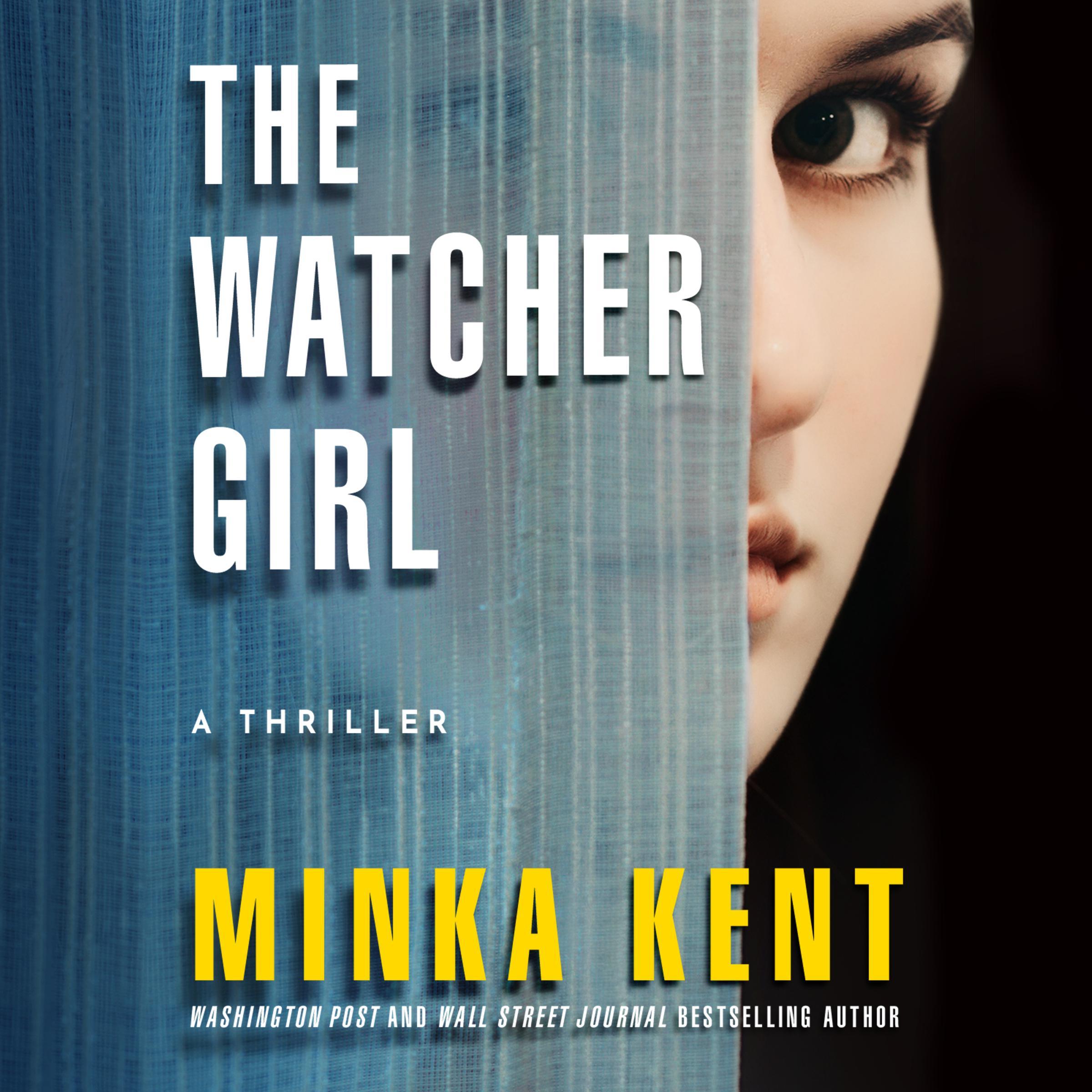 The Watcher Girl