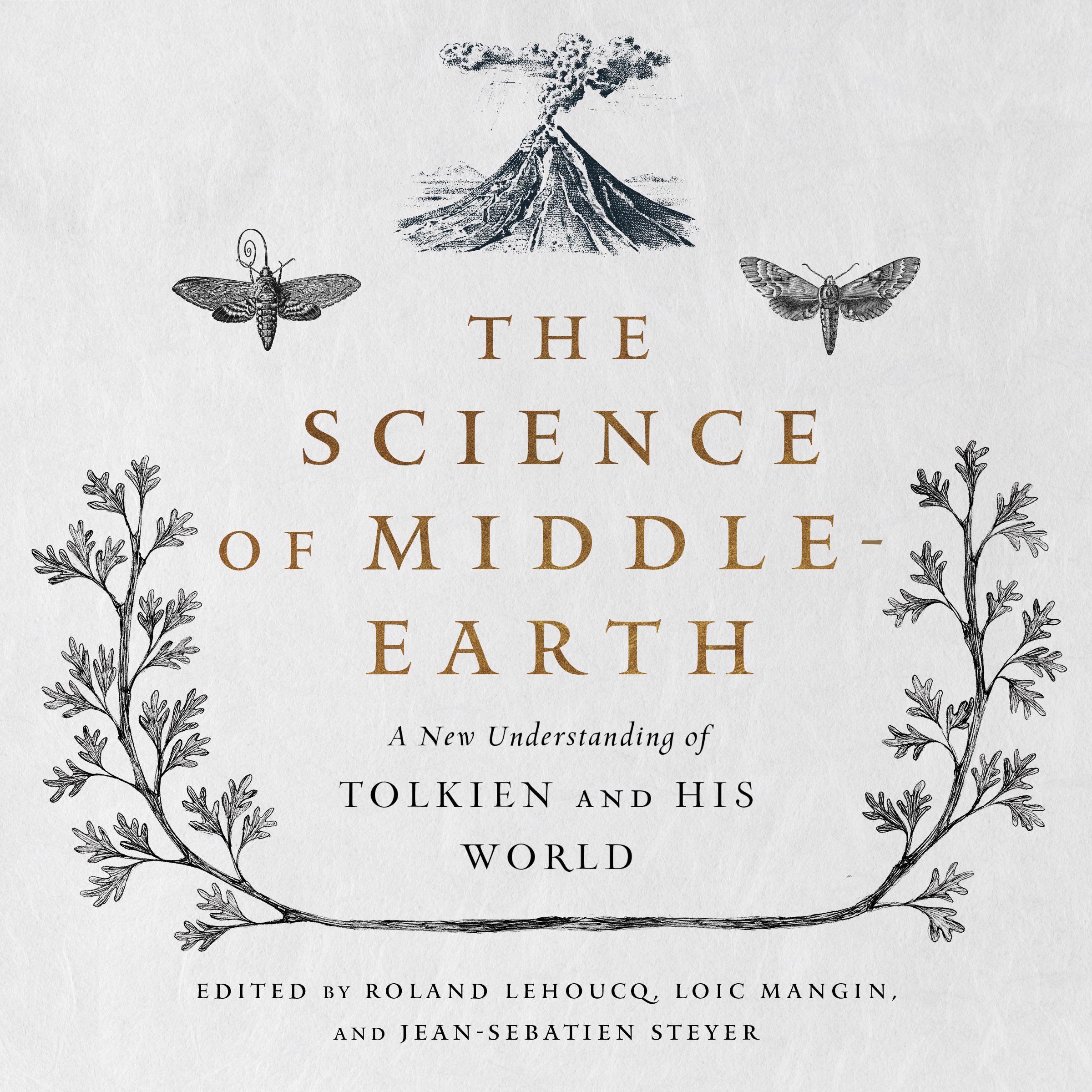 The Science of Middle-Earth