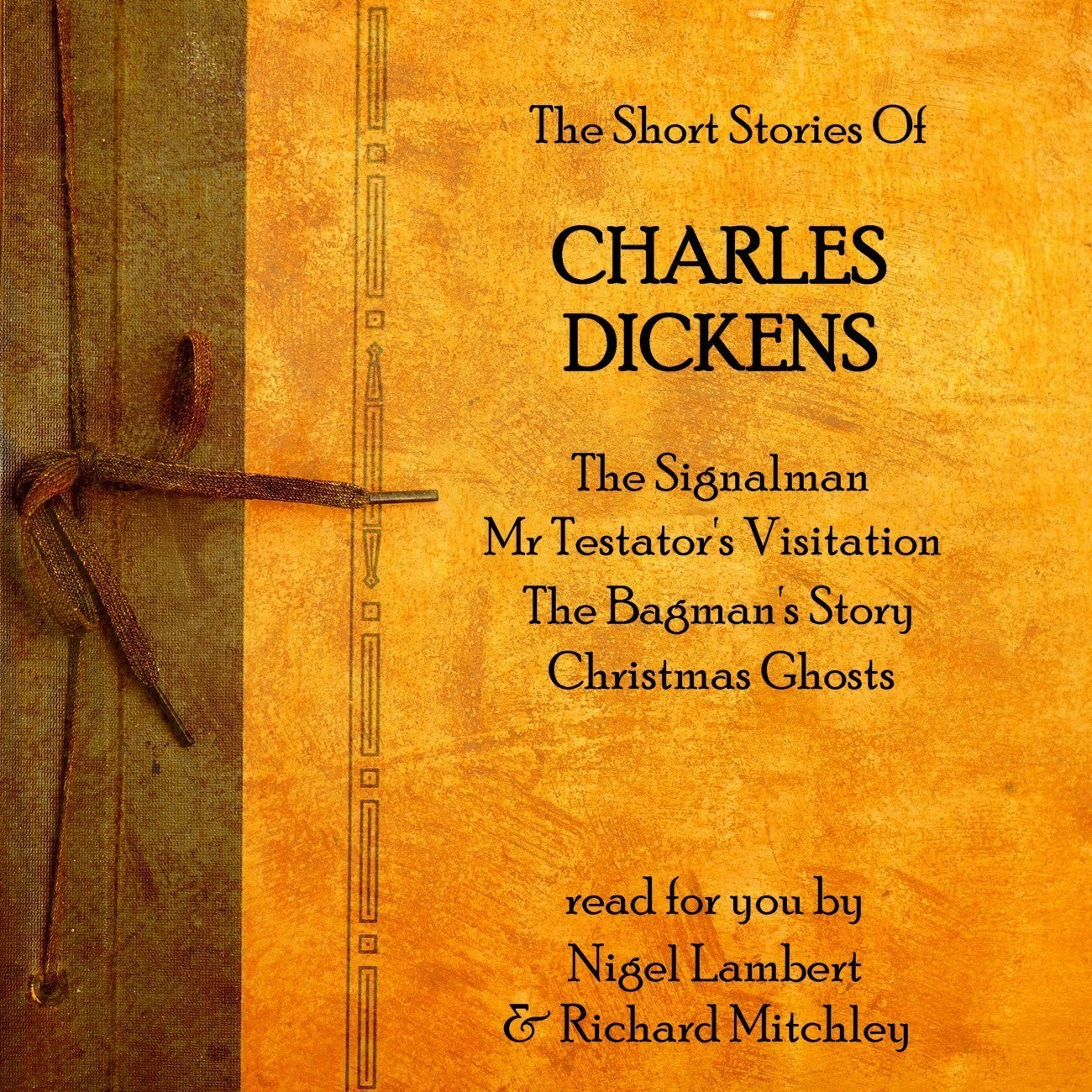 Charles Dickens: The Short Stories