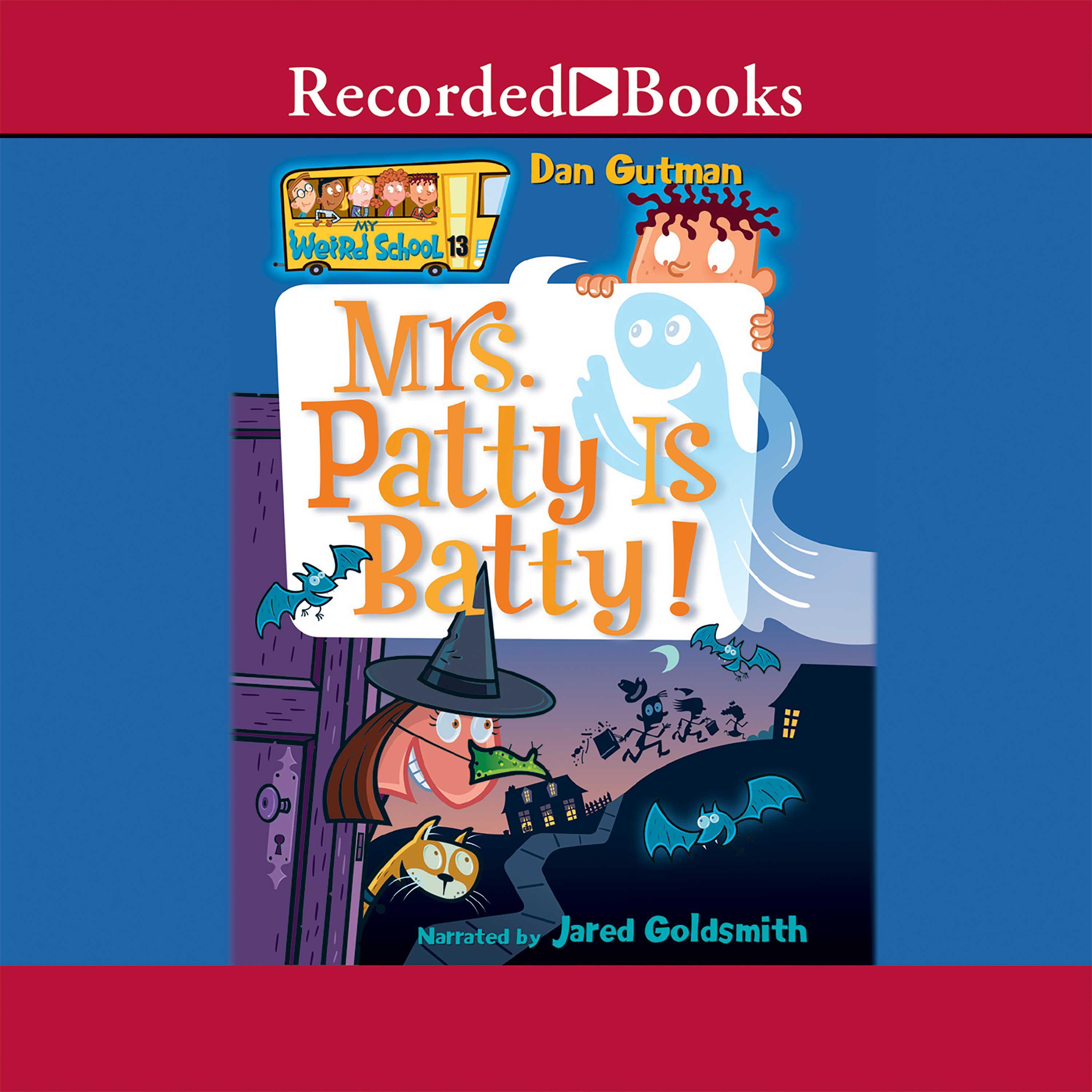 Mrs. Patty is Batty!