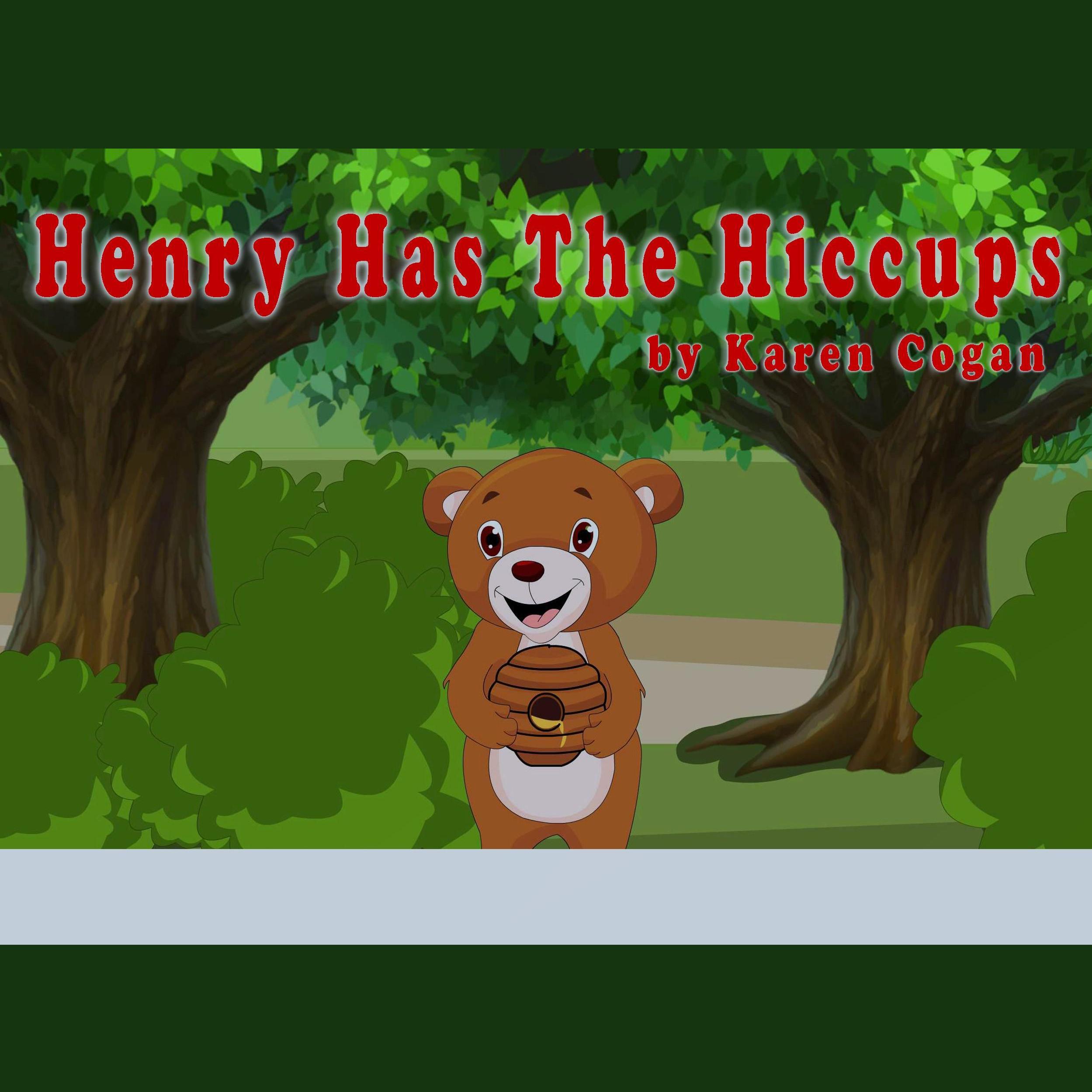 Henry Has The Hiccups