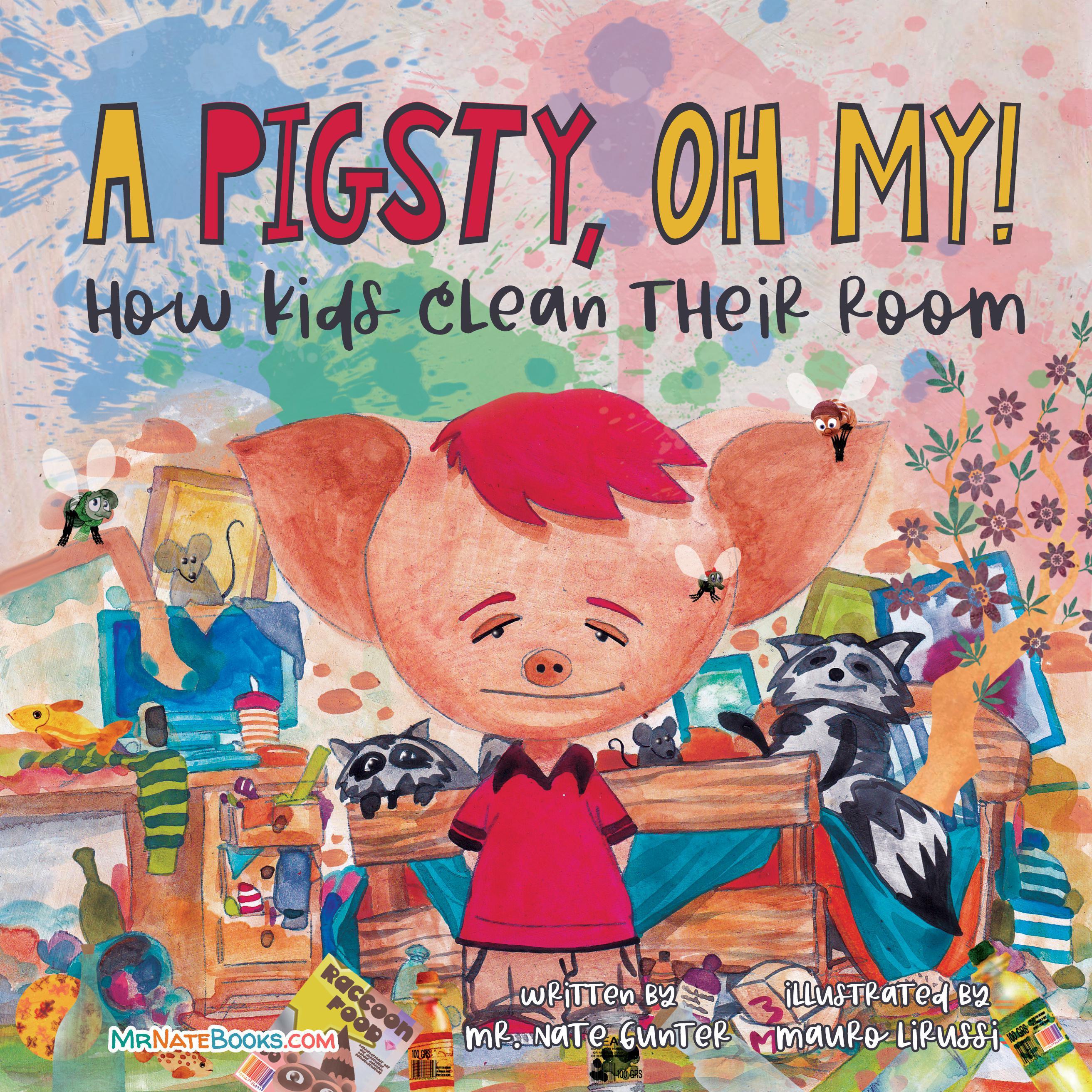 A Pigsty, Oh My!