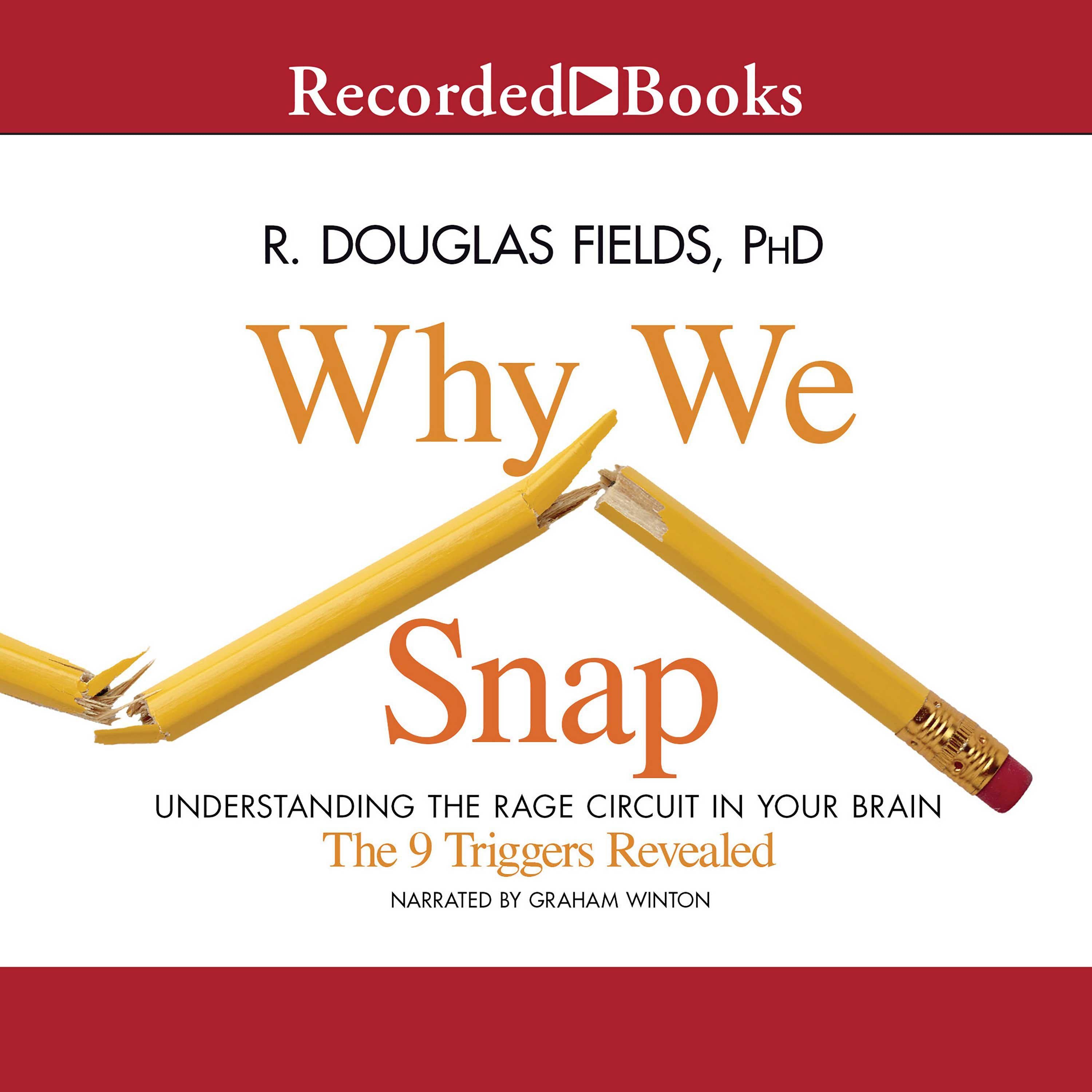 Why We Snap