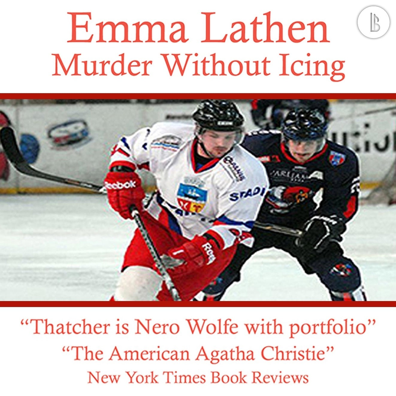 Murder Without Icing: The Emma Lathen Booktrack Edition