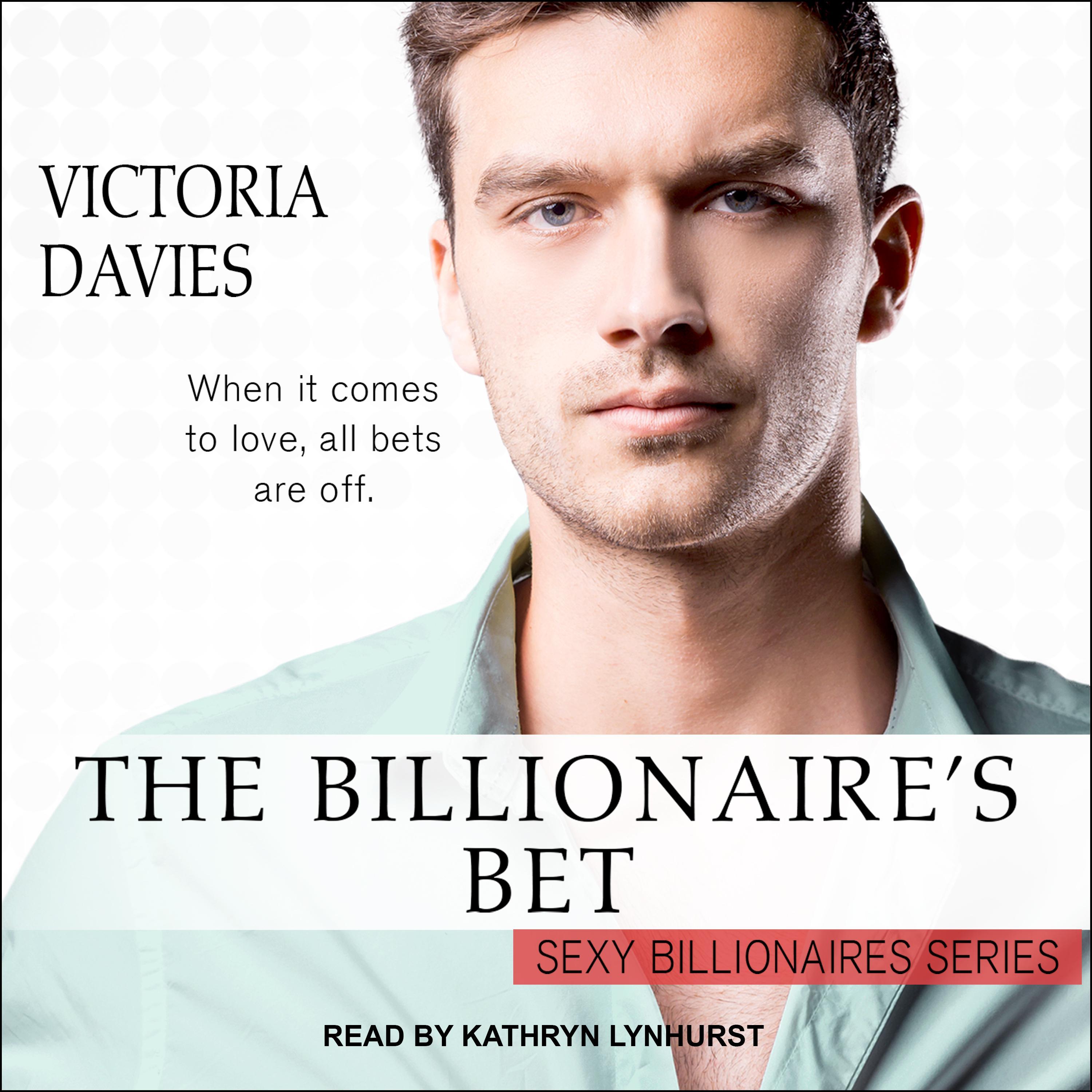 The Billionaire's Bet