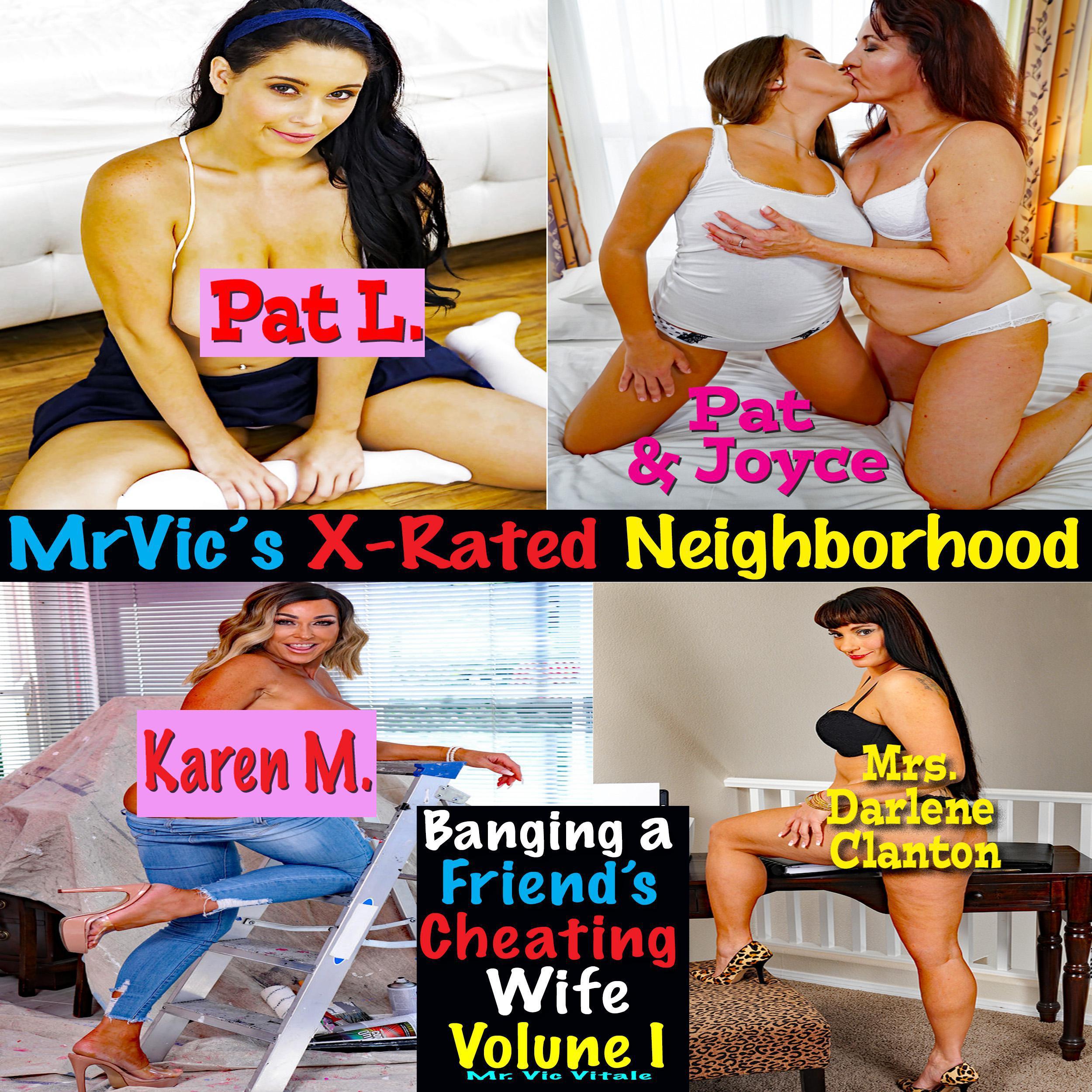 Banging a Friend’s Cheating Wife • Volume I
