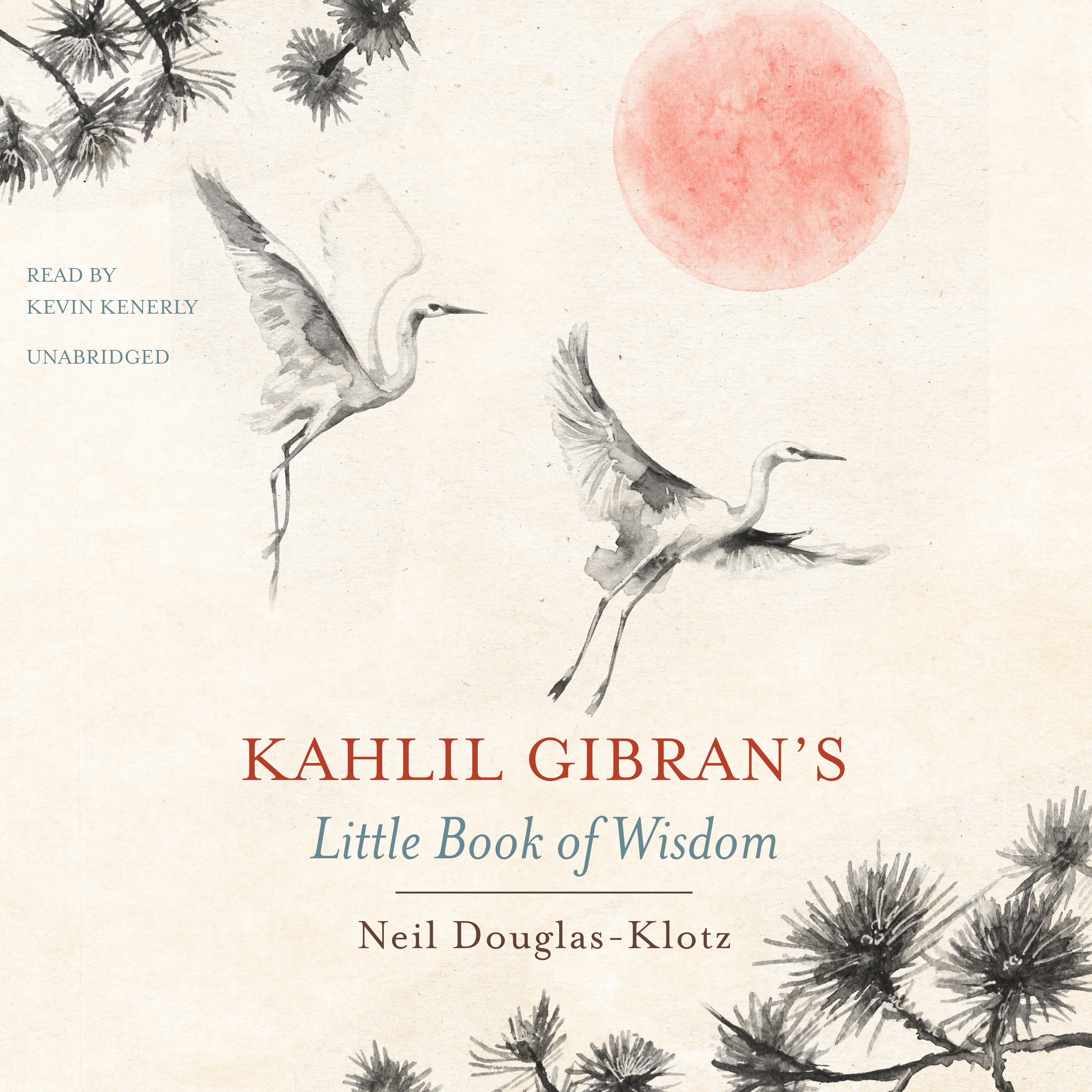 Kahlil Gibran’s Little Book of Wisdom
