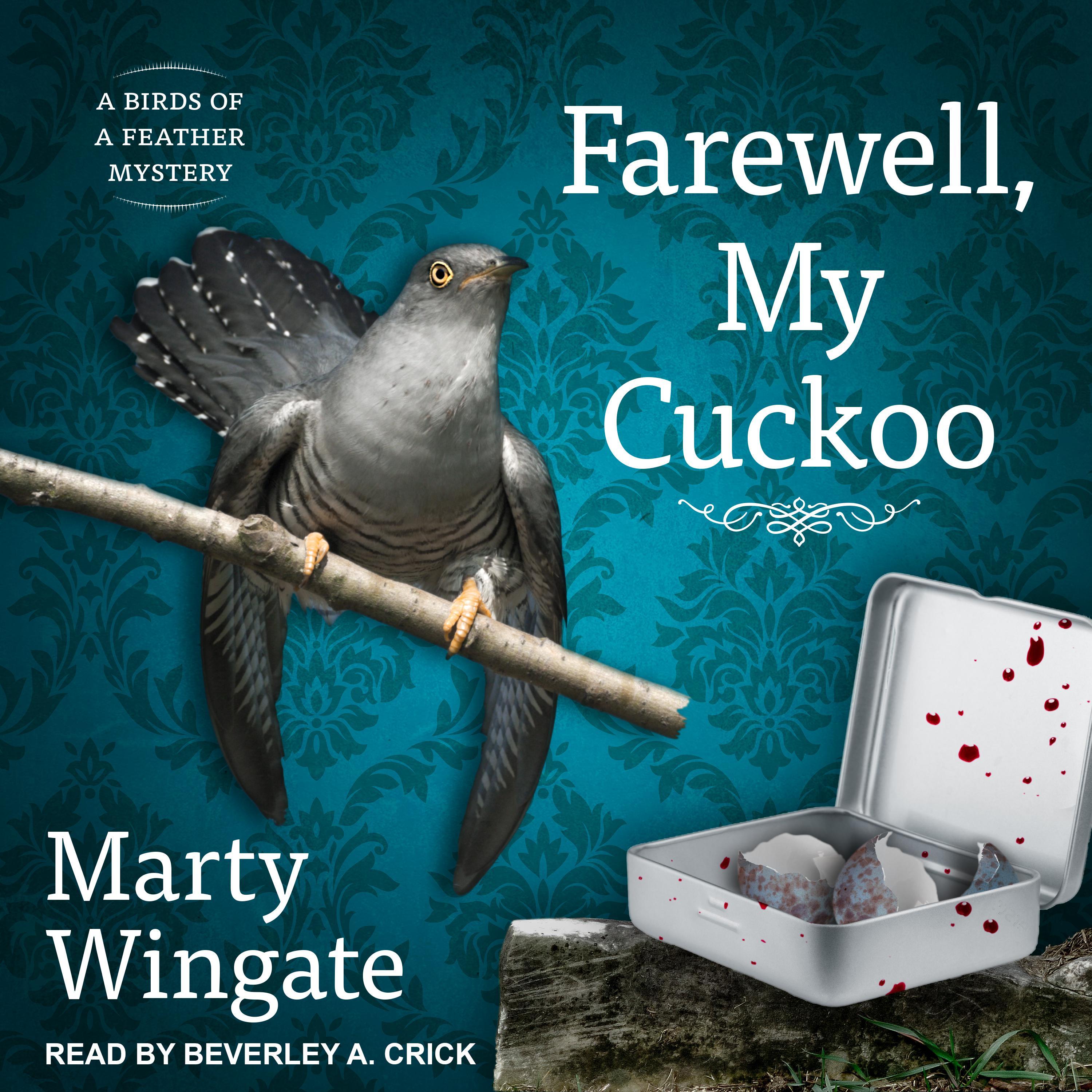Farewell, My Cuckoo