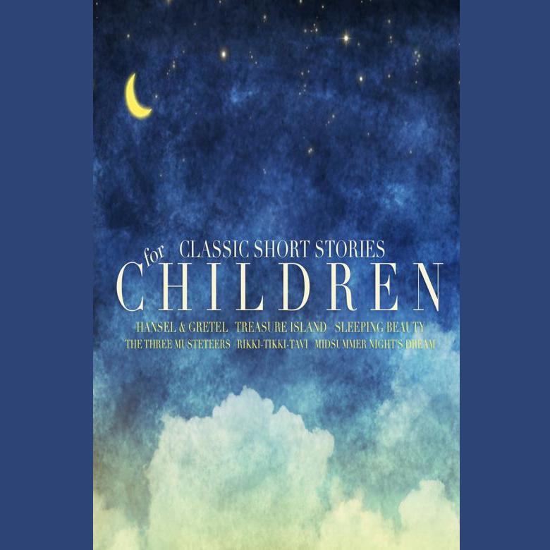 Classic Short Stories for Children