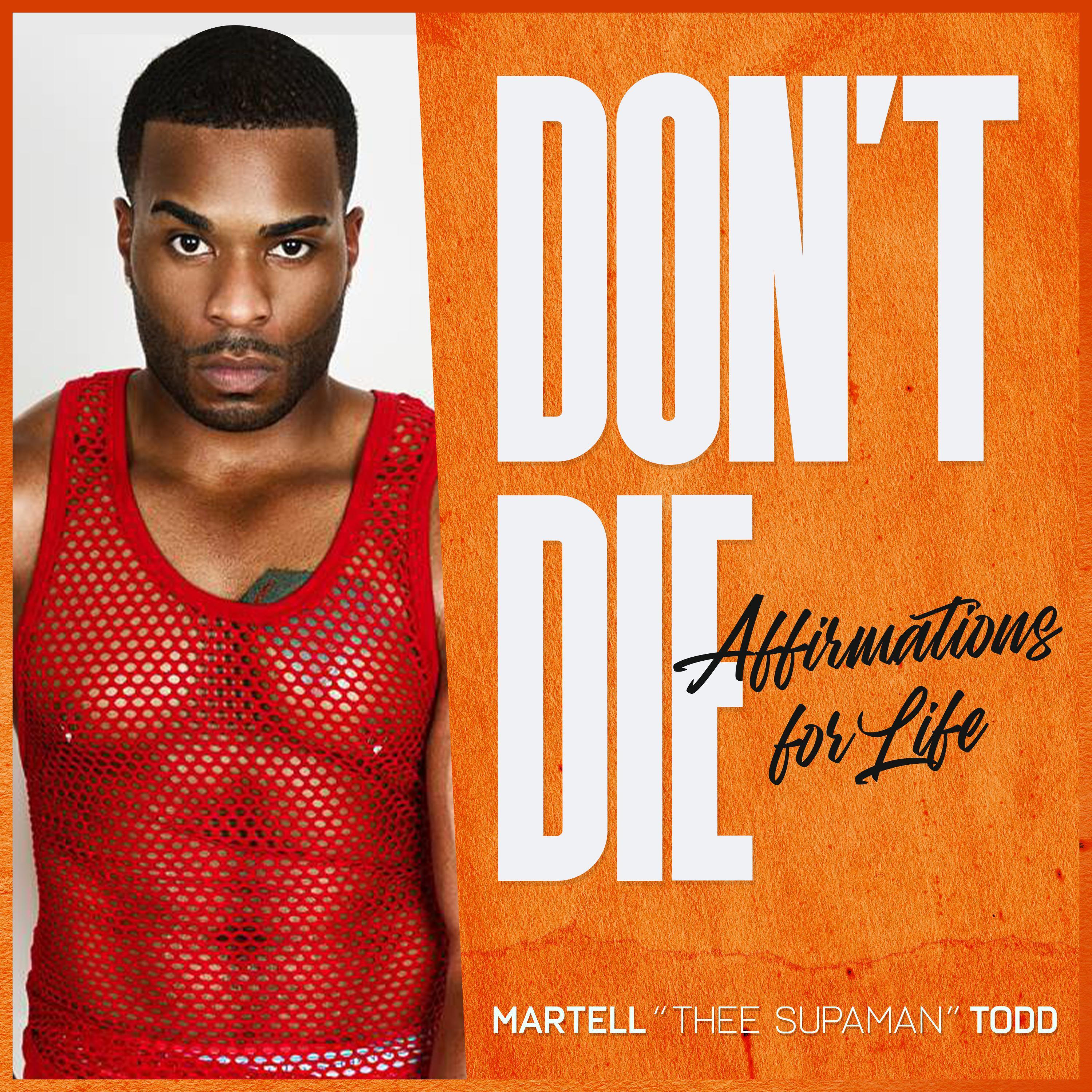 Don't Die: Affirmations for Life