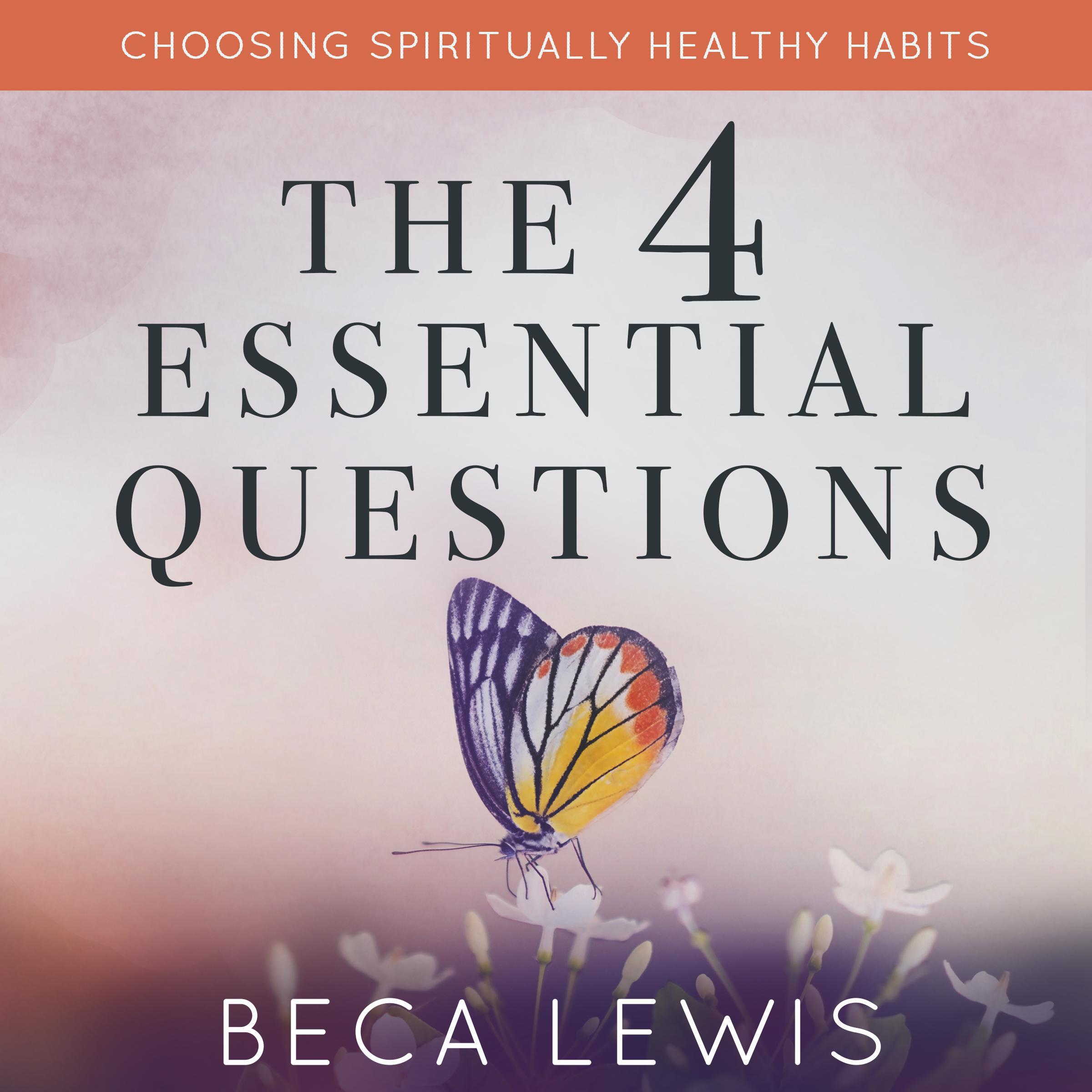 The Four Essential Questions