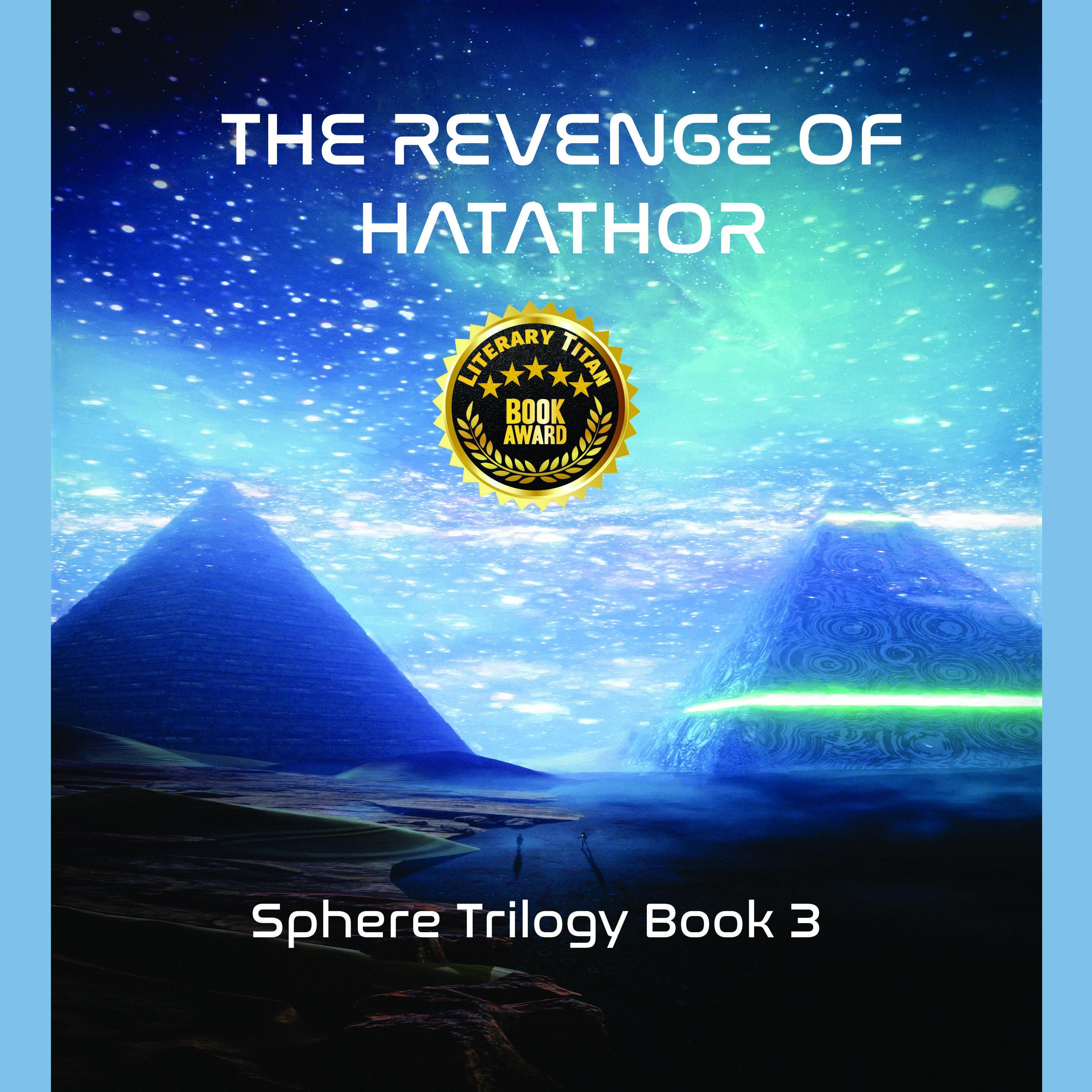 The Revenge of Hatathor