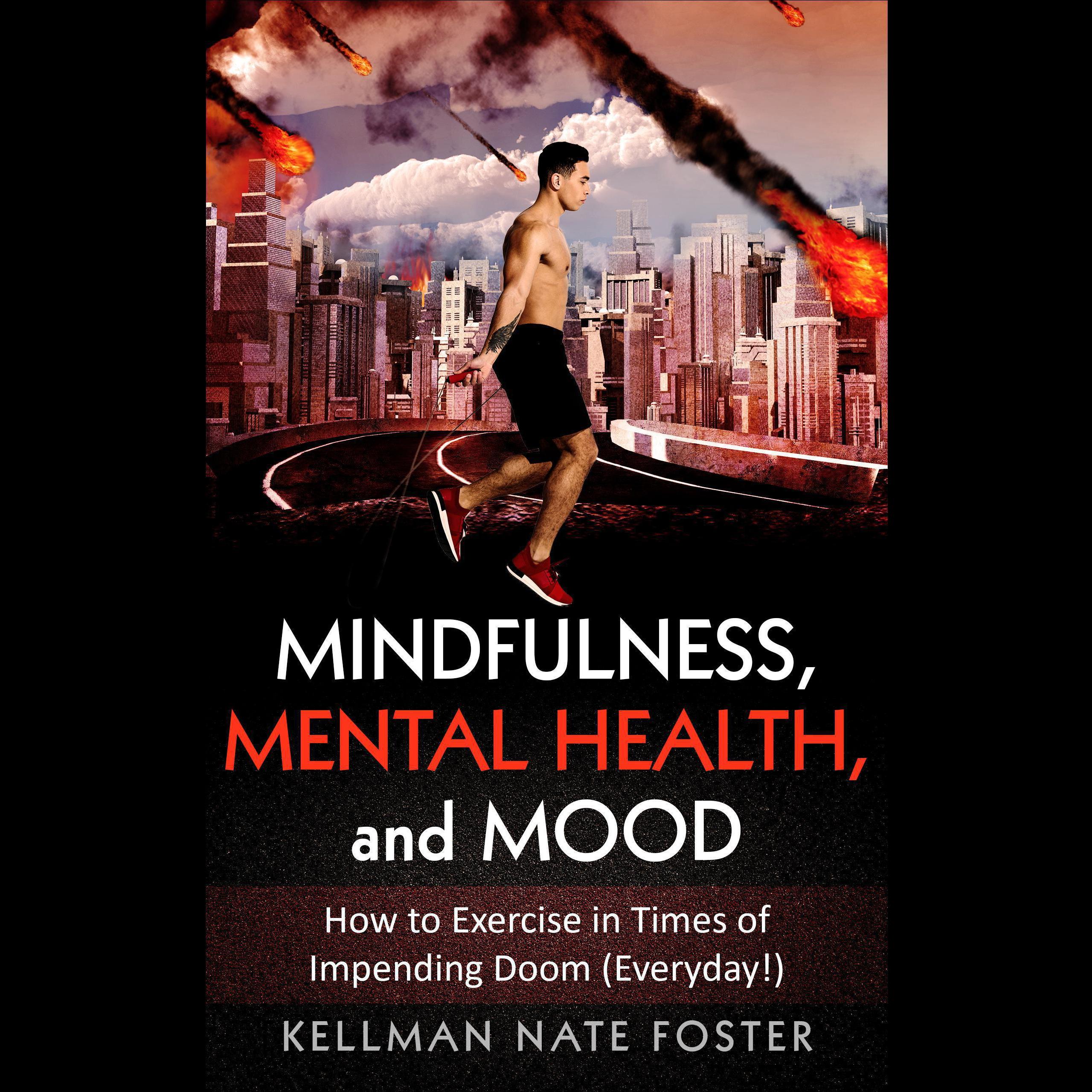 Mindfulness, Mental Health, and Mood