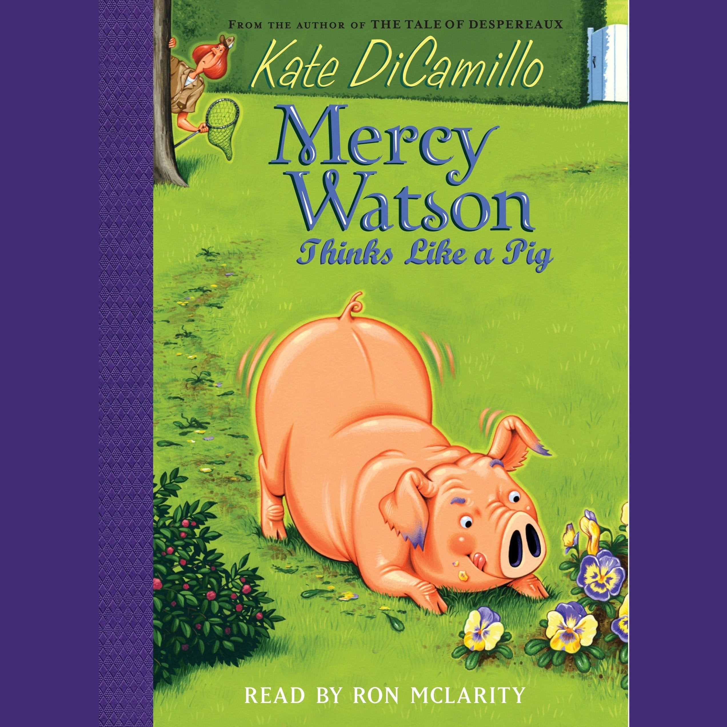 Mercy Watson #5: Mercy Watson Thinks Like a Pig