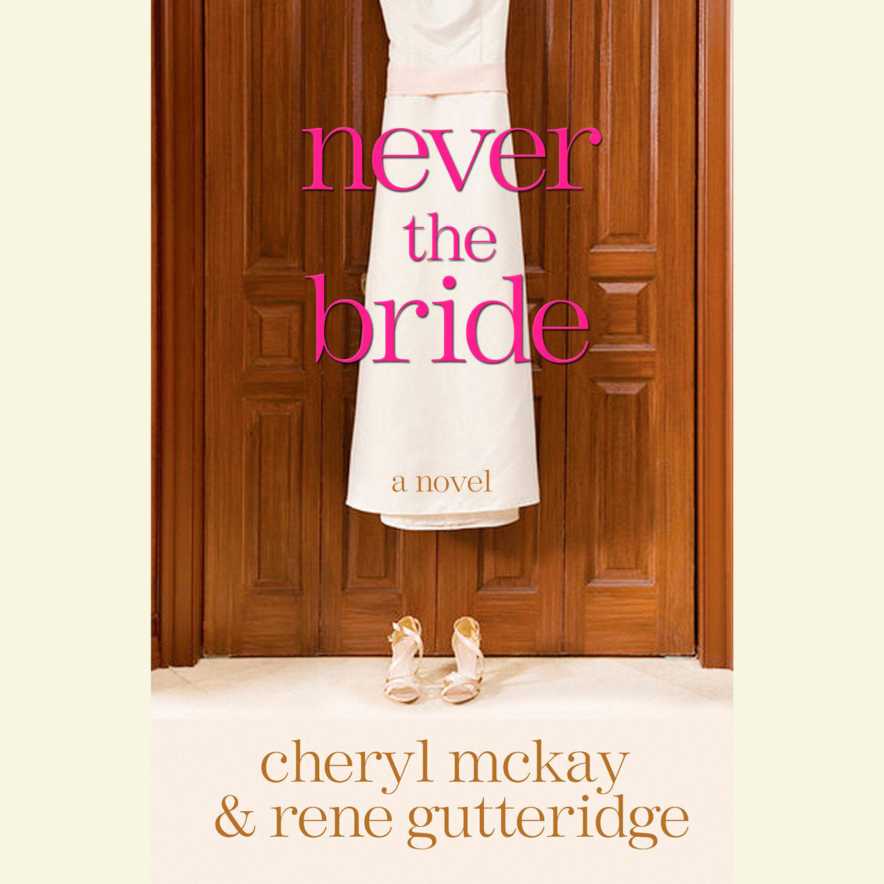 Never the Bride
