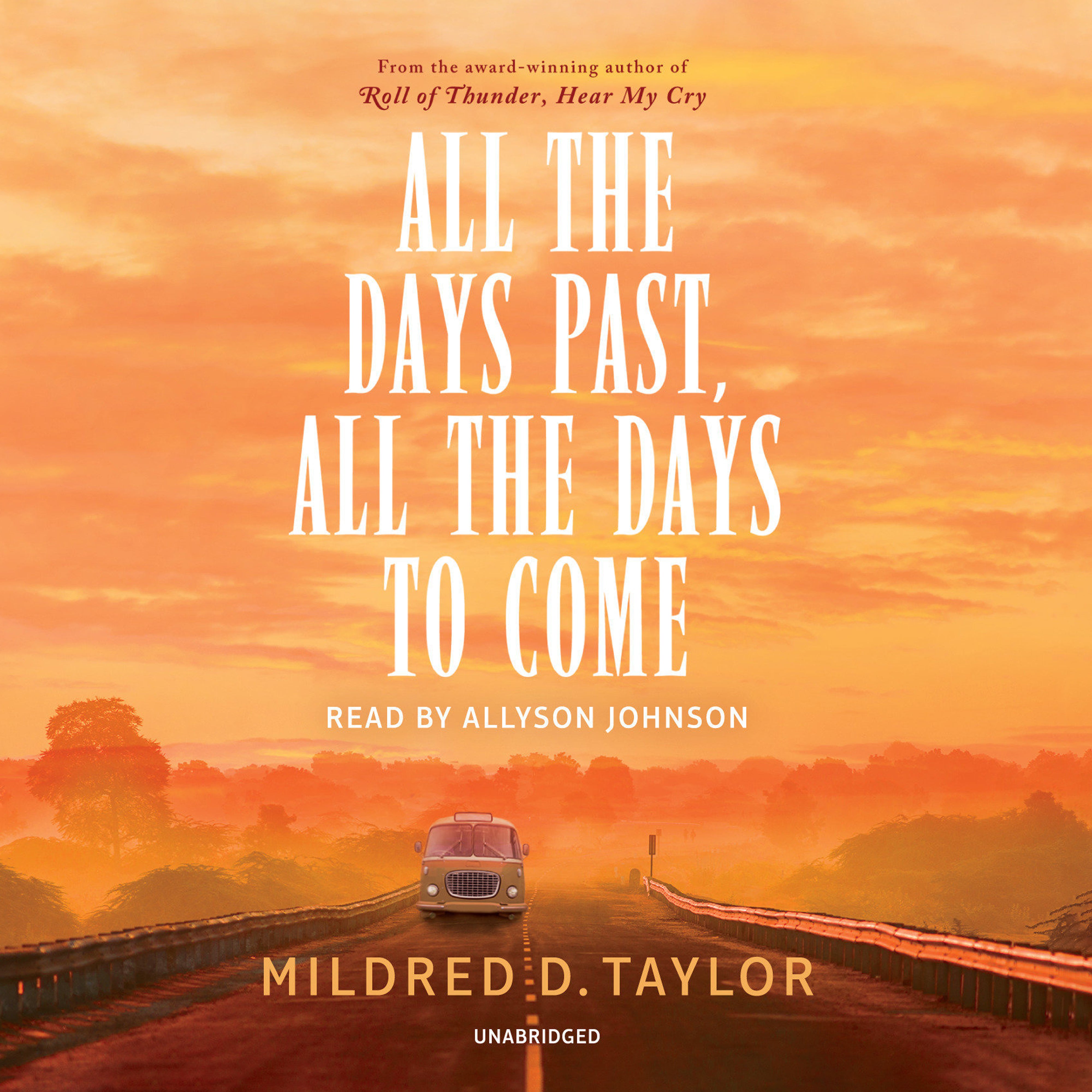 All the Days Past, All the Days to Come