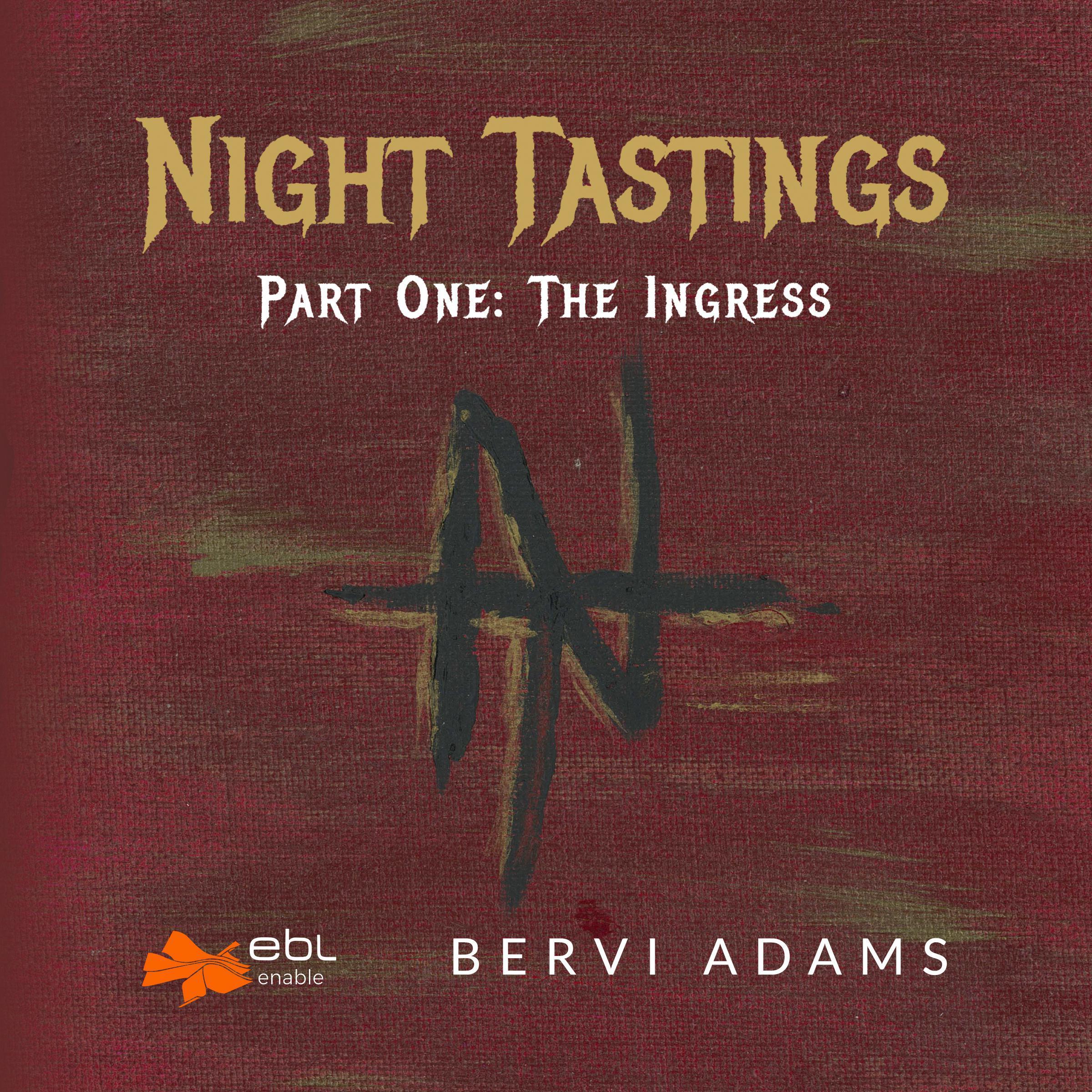 Night Tastings: The Ingress