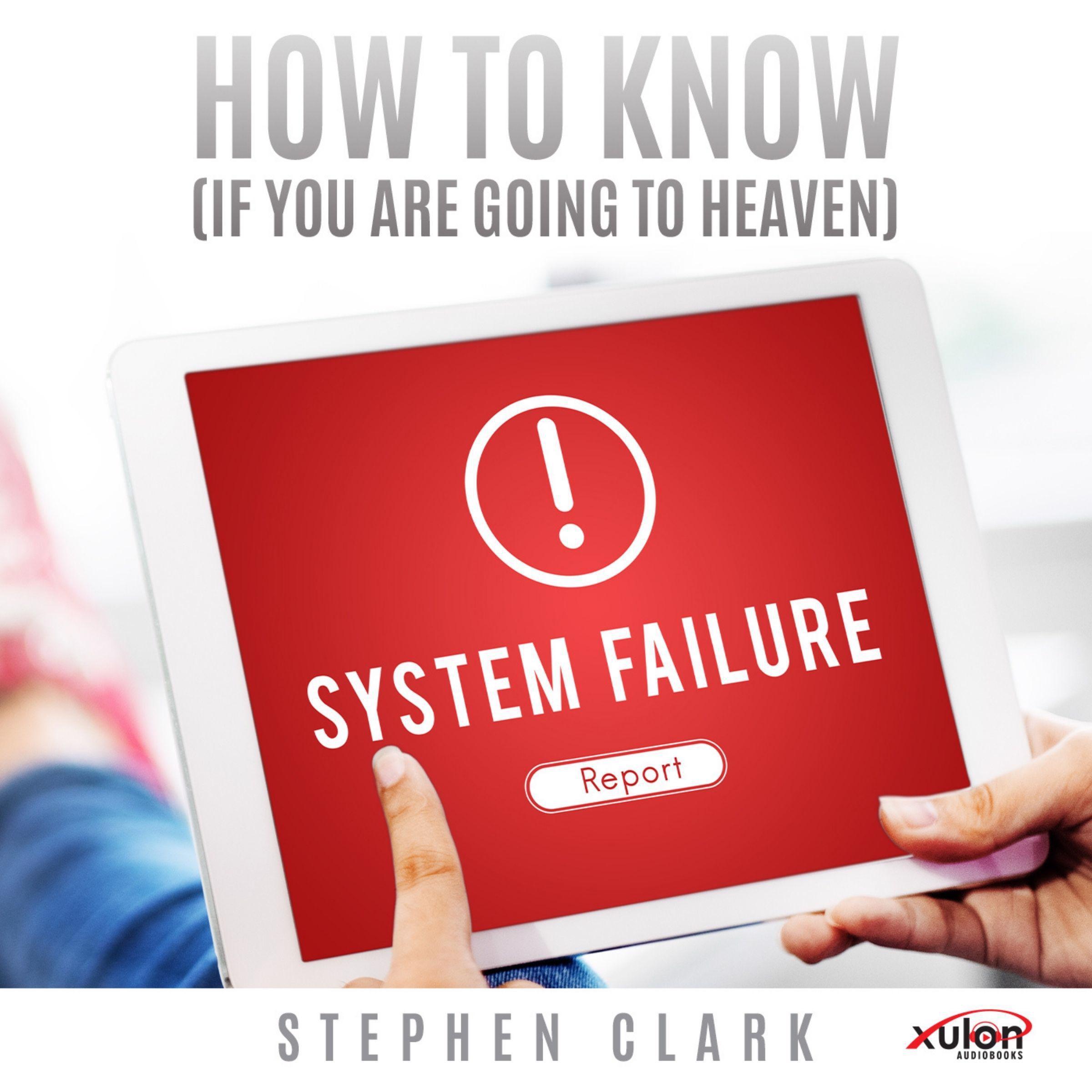 How to Know (If You Are Going to Heaven)
