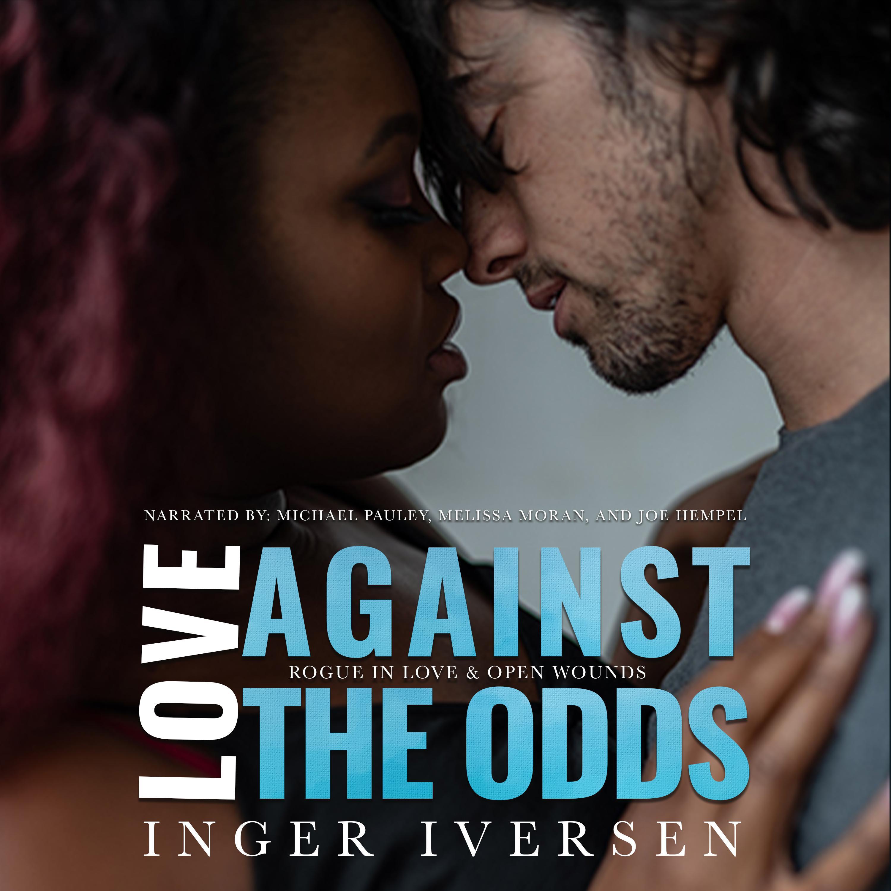 Love Against the Odds Series: Box Set, Volume I: Books 1 and 2