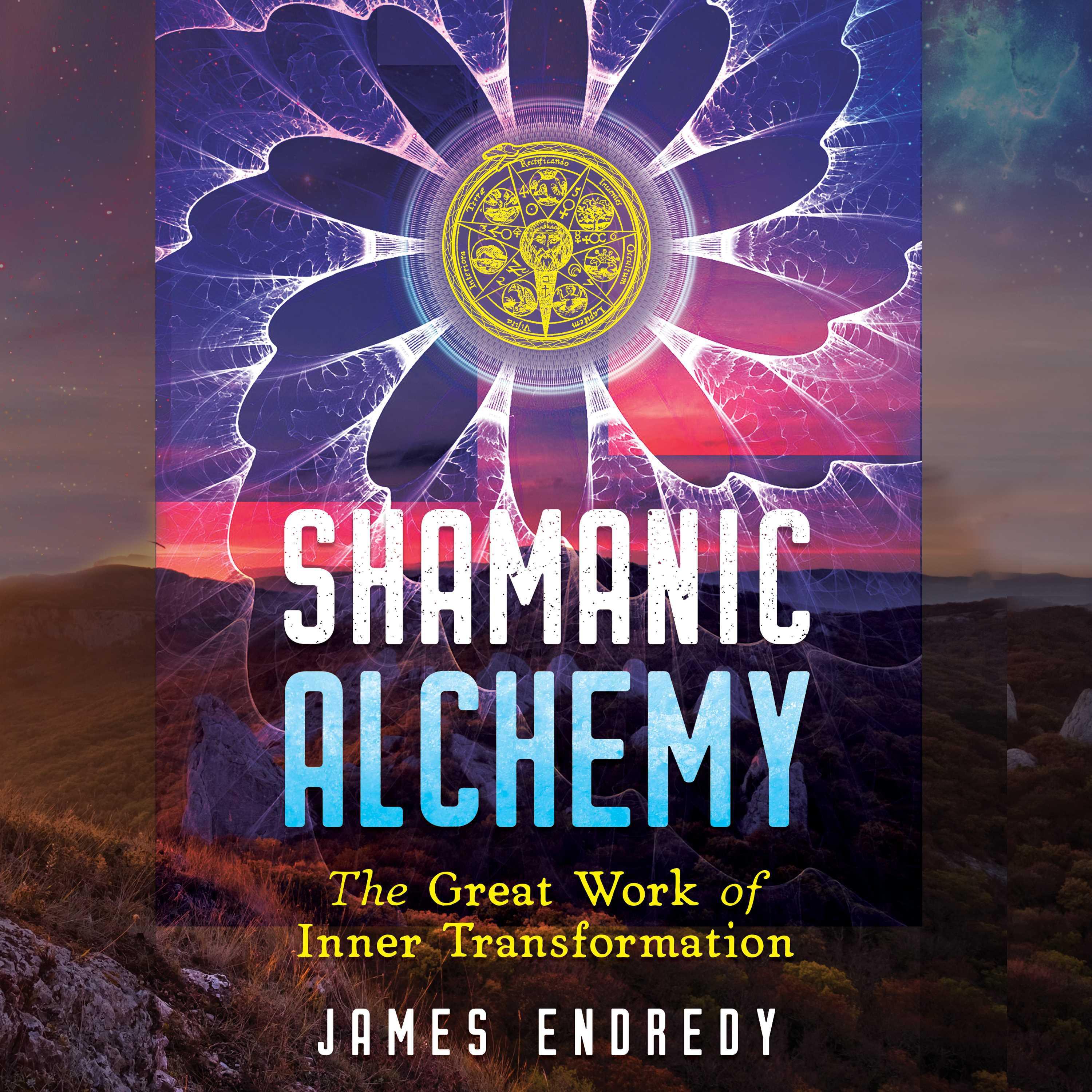 Shamanic Alchemy