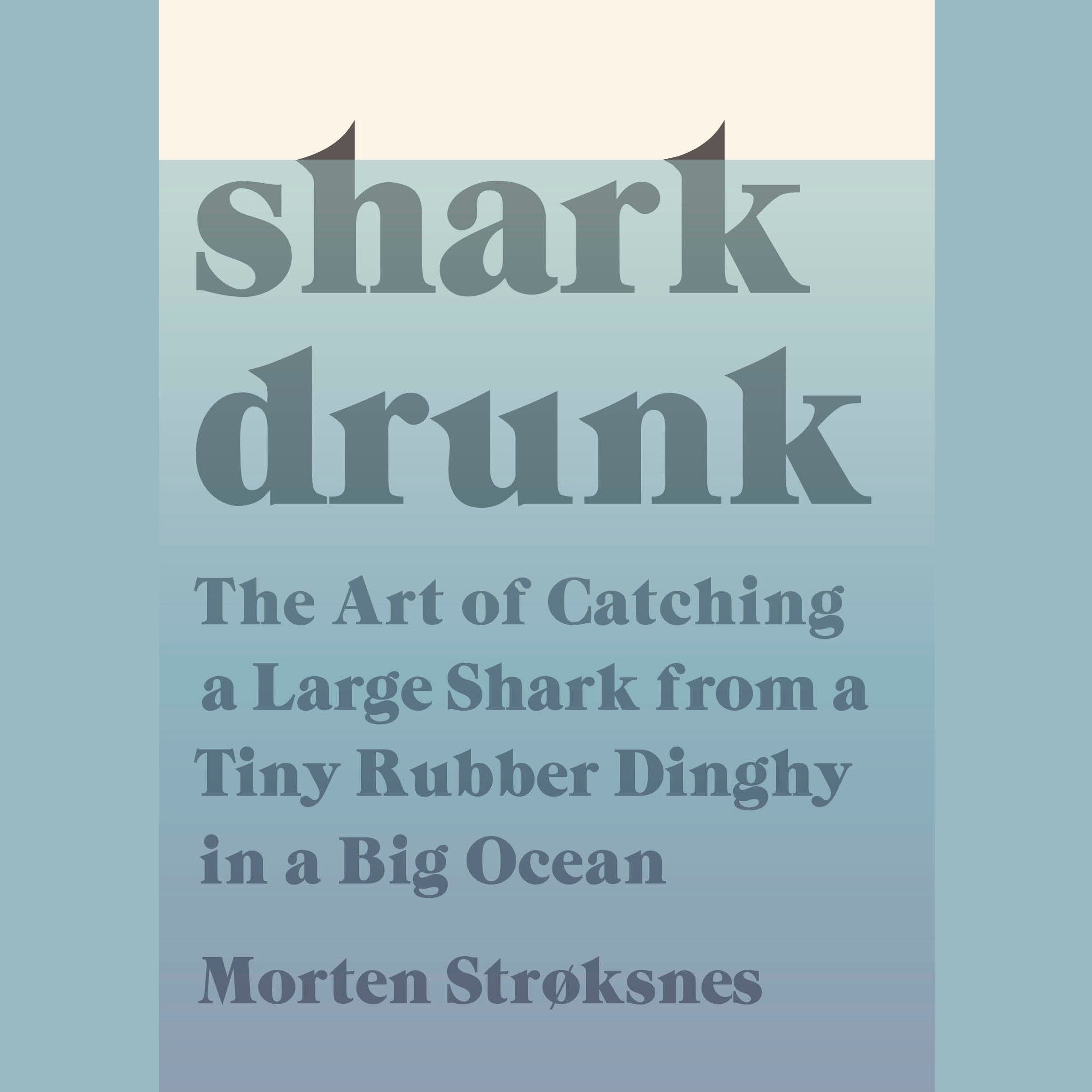 Shark Drunk