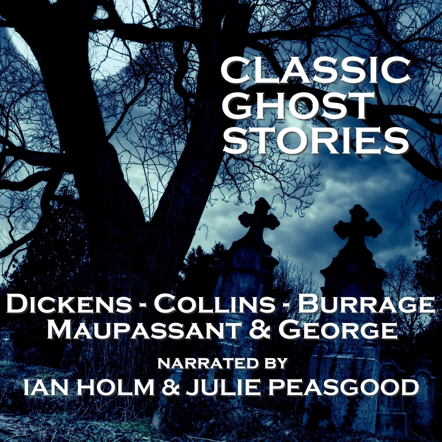 Classic Ghost Stories