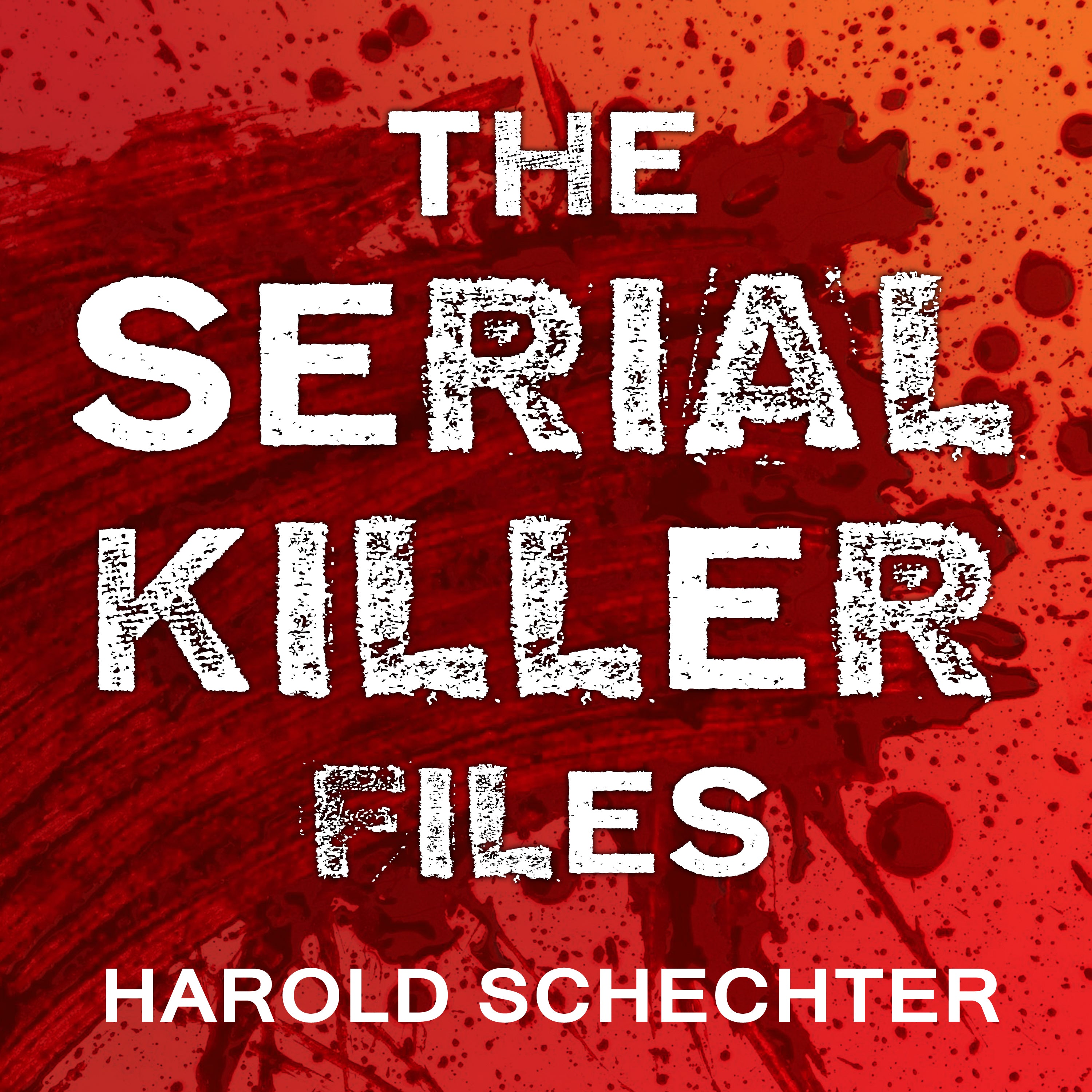 The Serial Killer Files