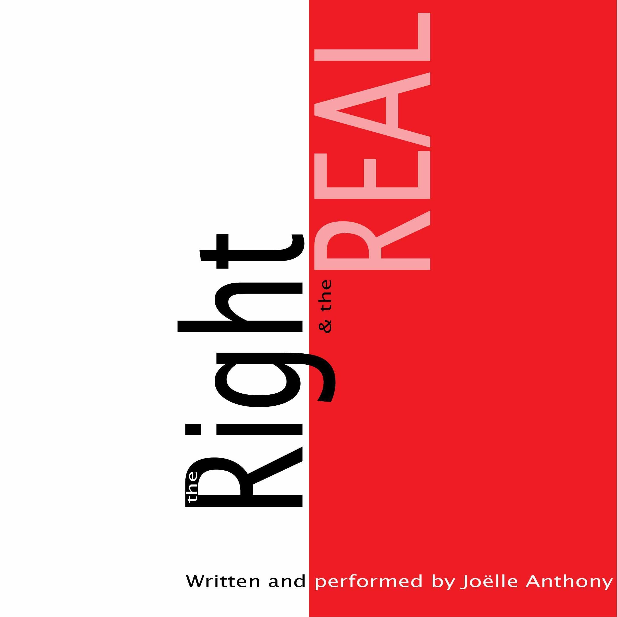 The Right & the Real