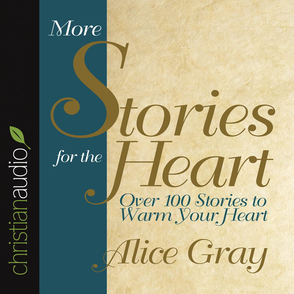 More Stories for the Heart