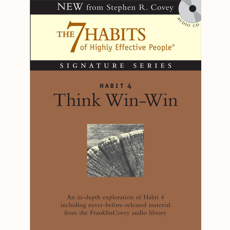 Habit 4: Think Win-Win