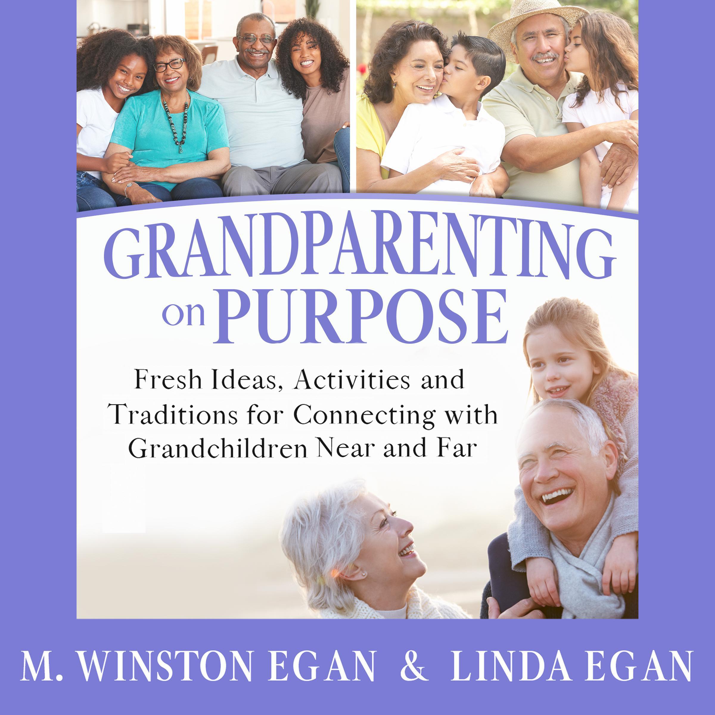 Grandparenting on Purpose