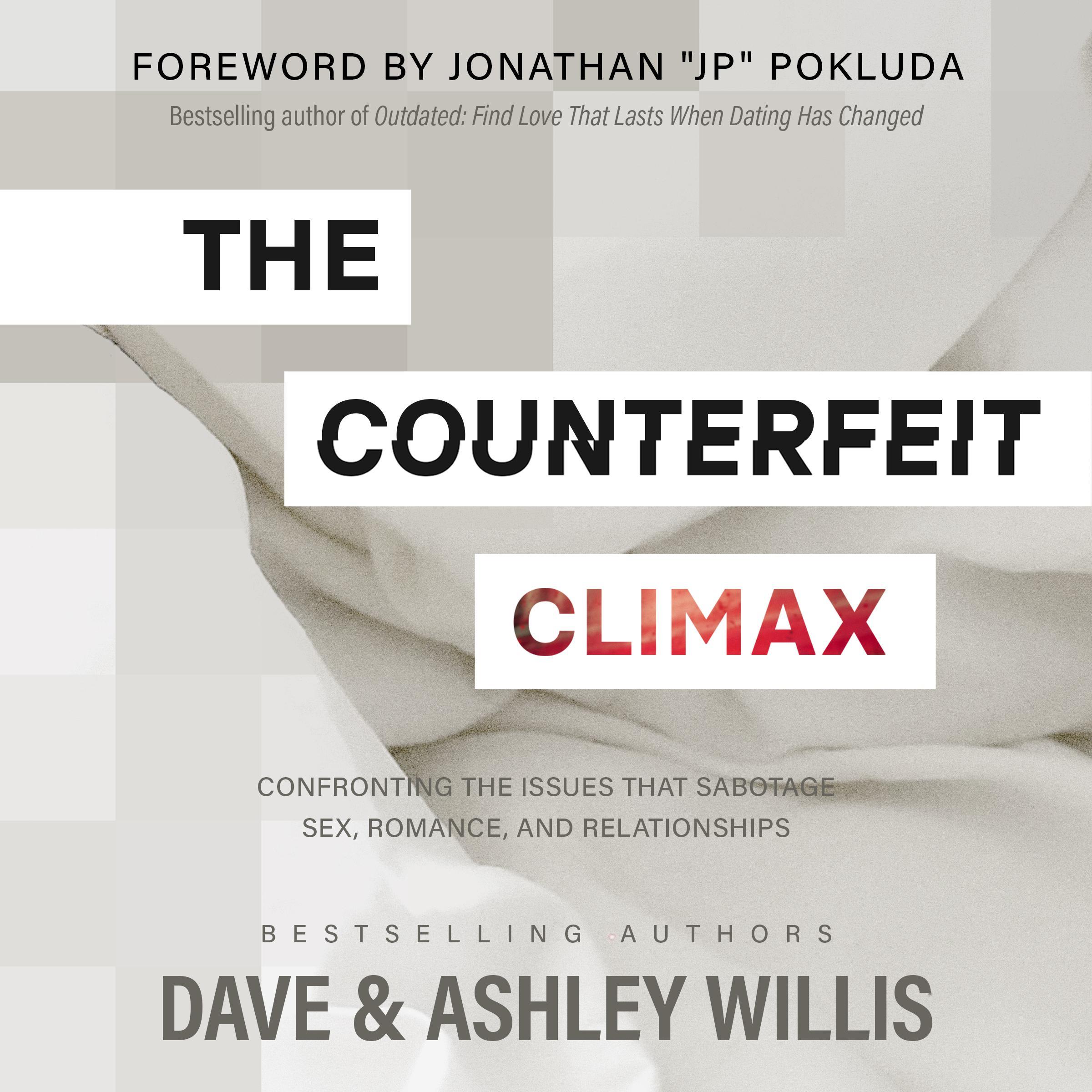 The Counterfeit Climax