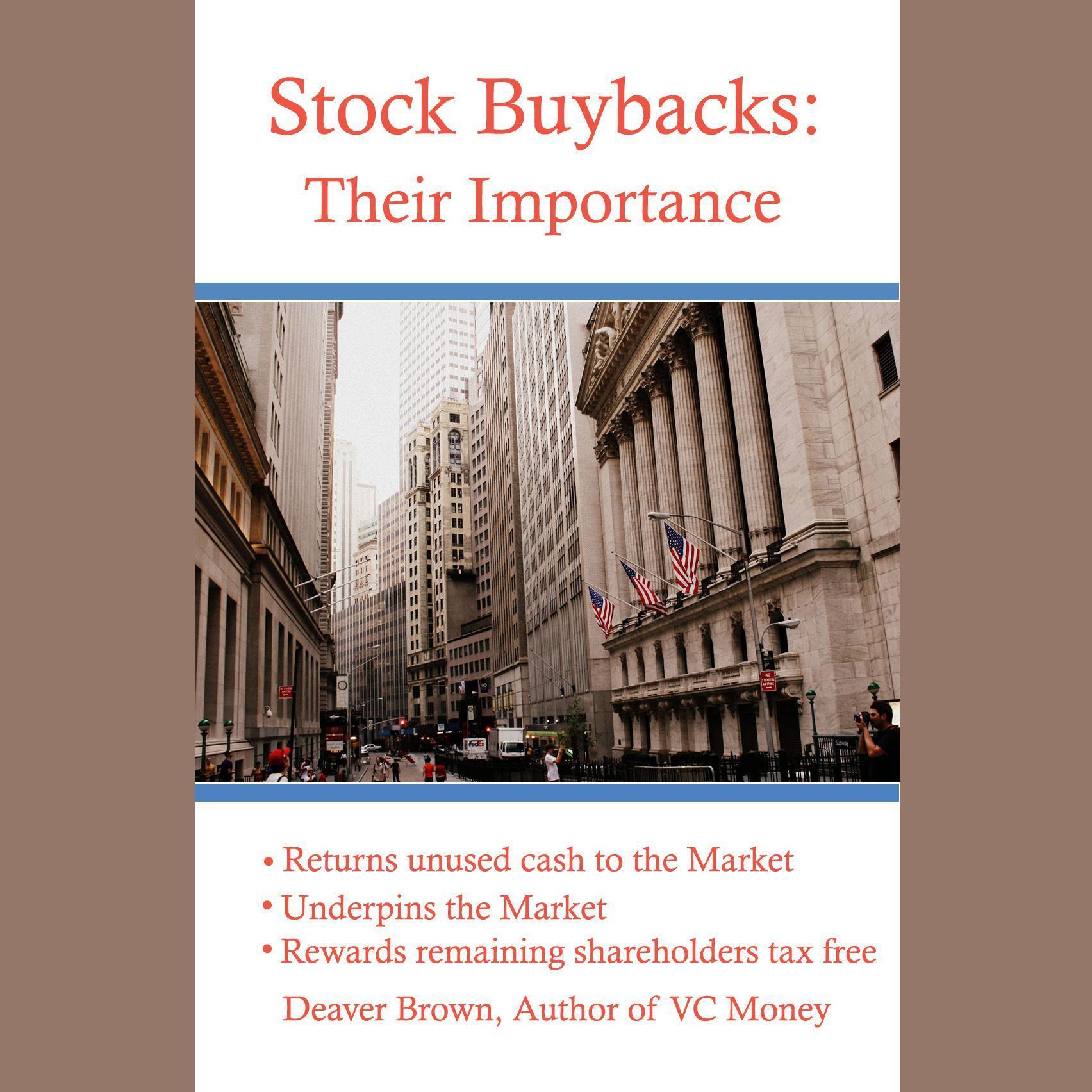 Stock Buybacks: Their Importance