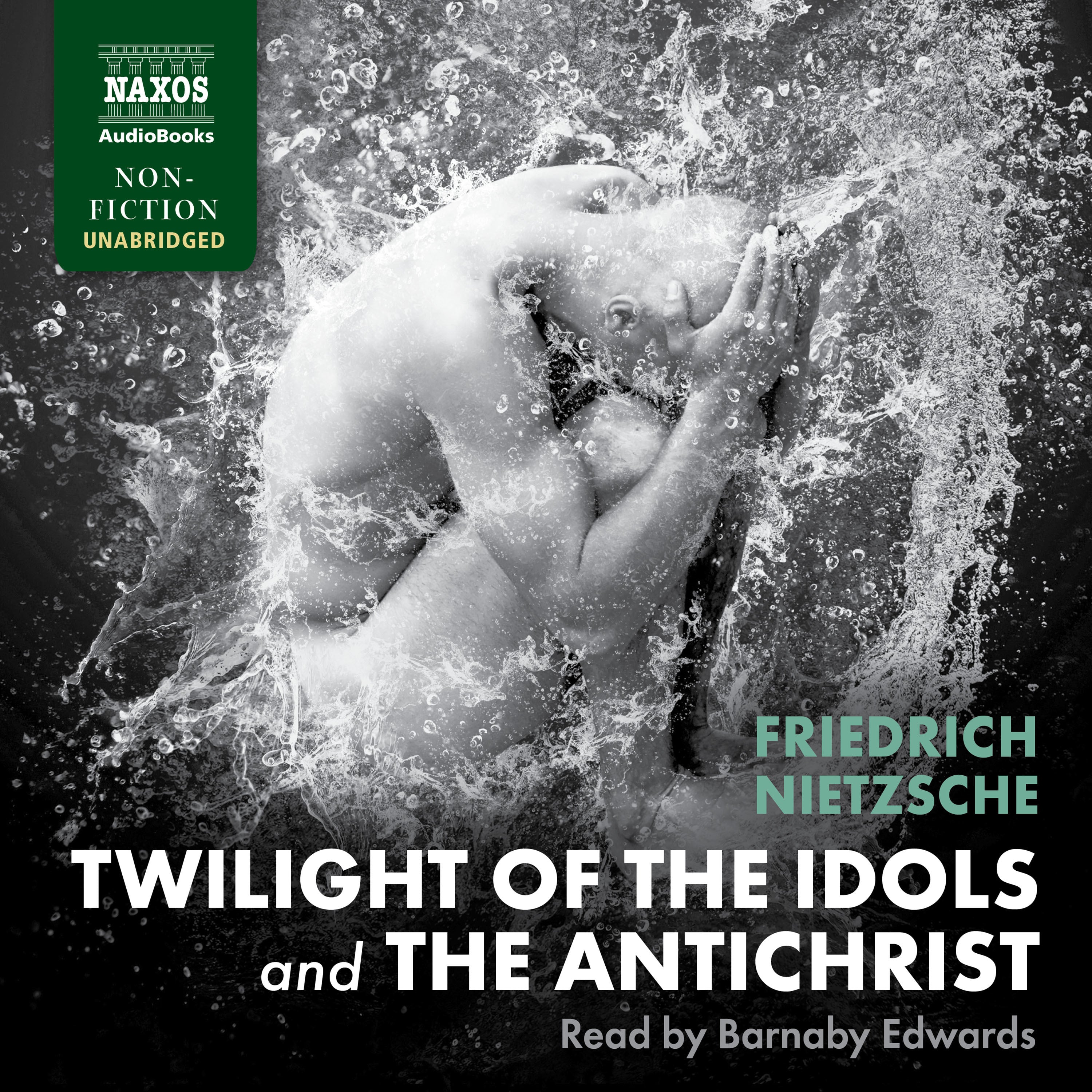 Twilight of the Idols and the Antichrist
