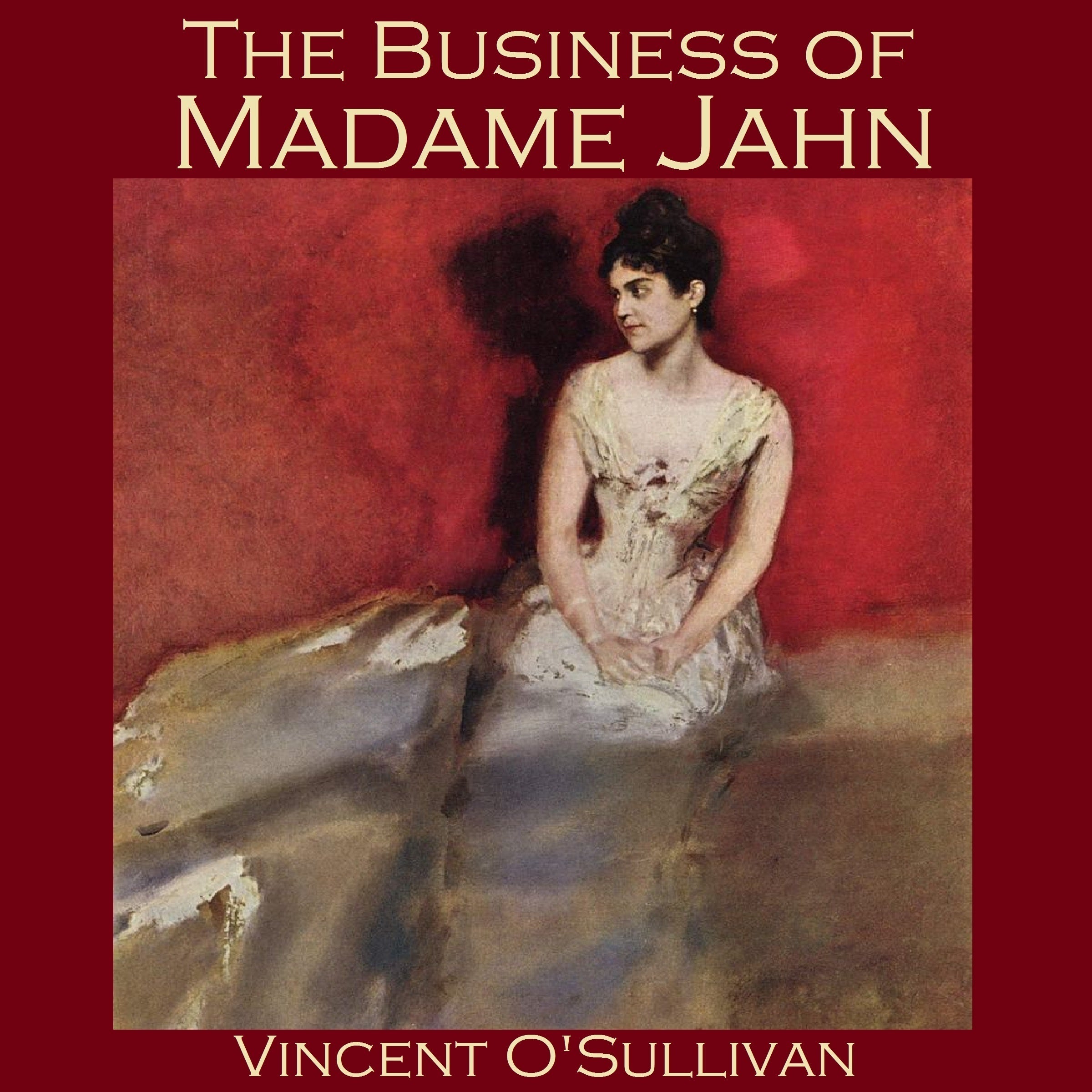 The Business of Madame Jahn